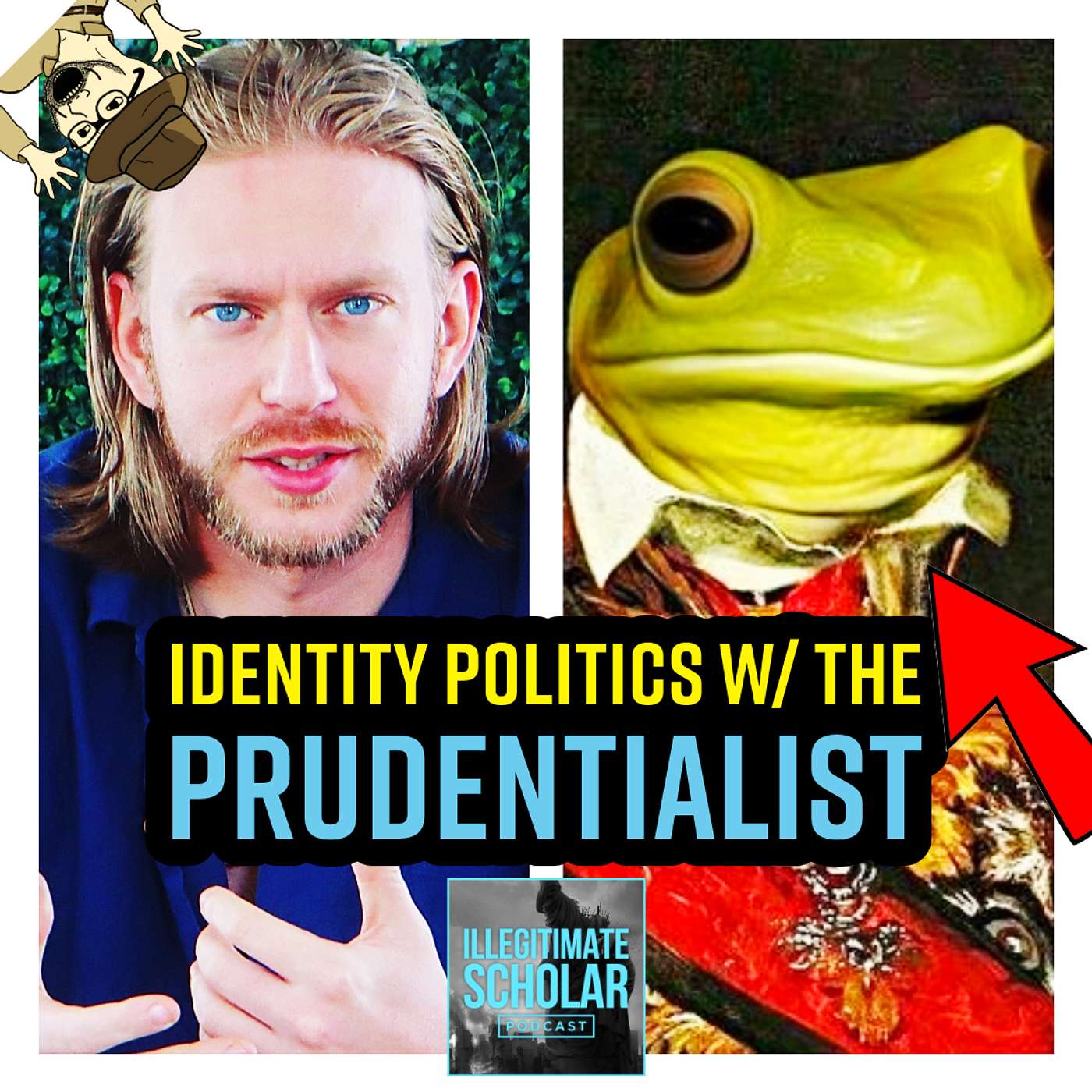 057 - Politics of Identity w/ The Prudentialist