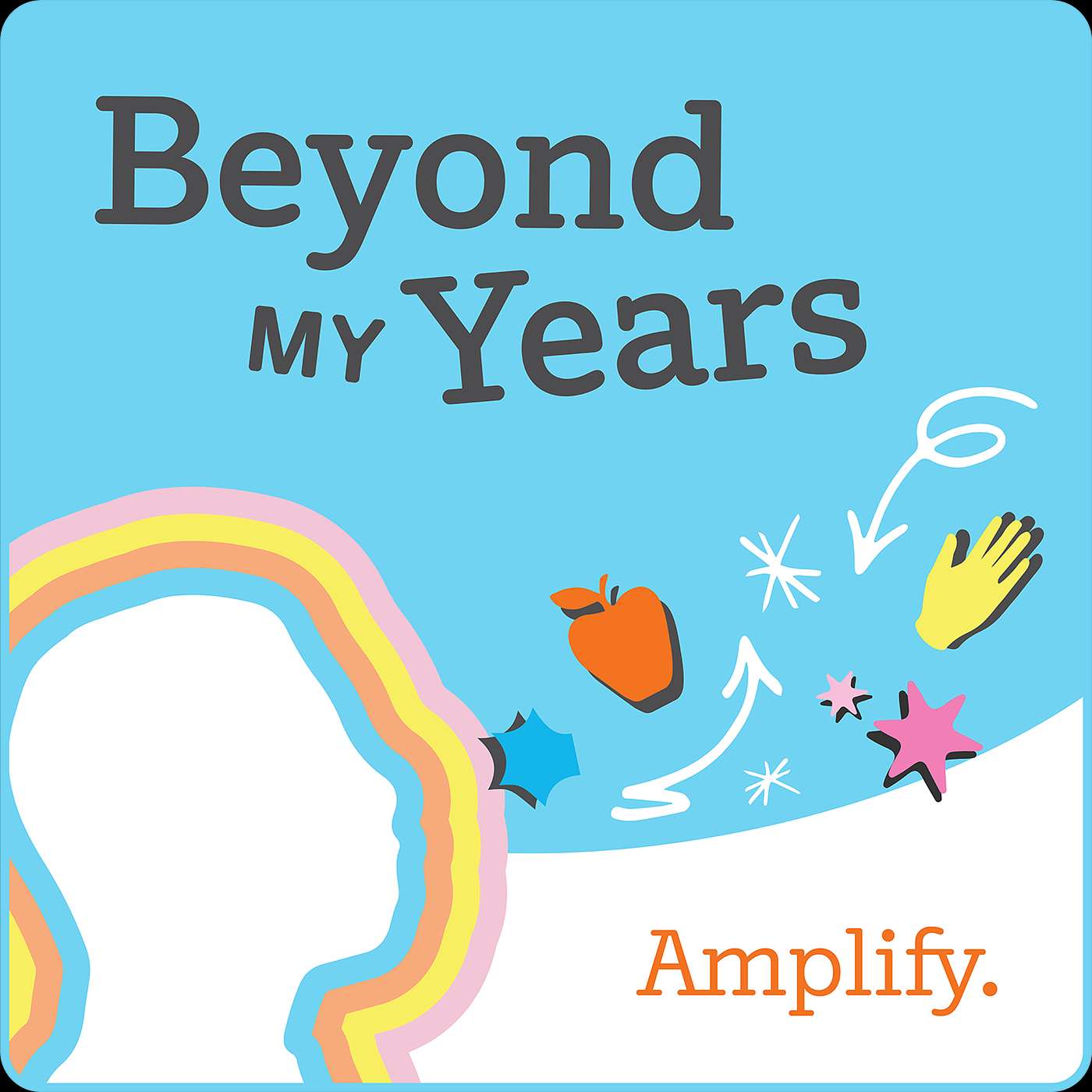 Beyond My Years podcast trailer - podcast episode cover