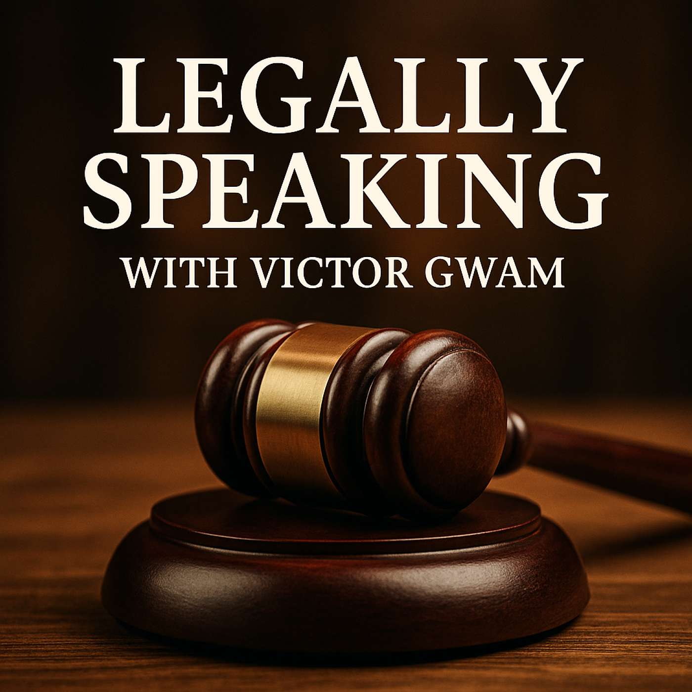 Legally Speaking with Victor Gwam