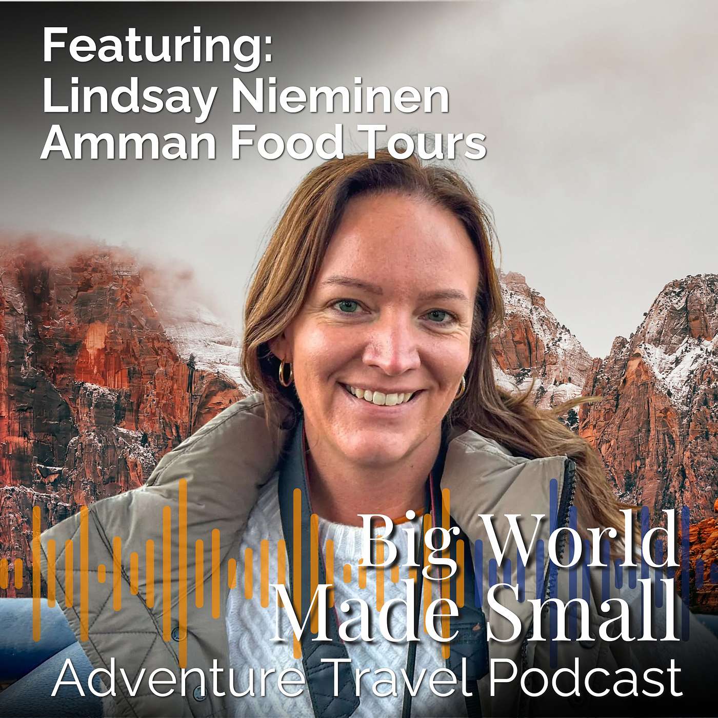 Adventure Travel with Lindsay Nieminen - Amman Food Tours episode artwork