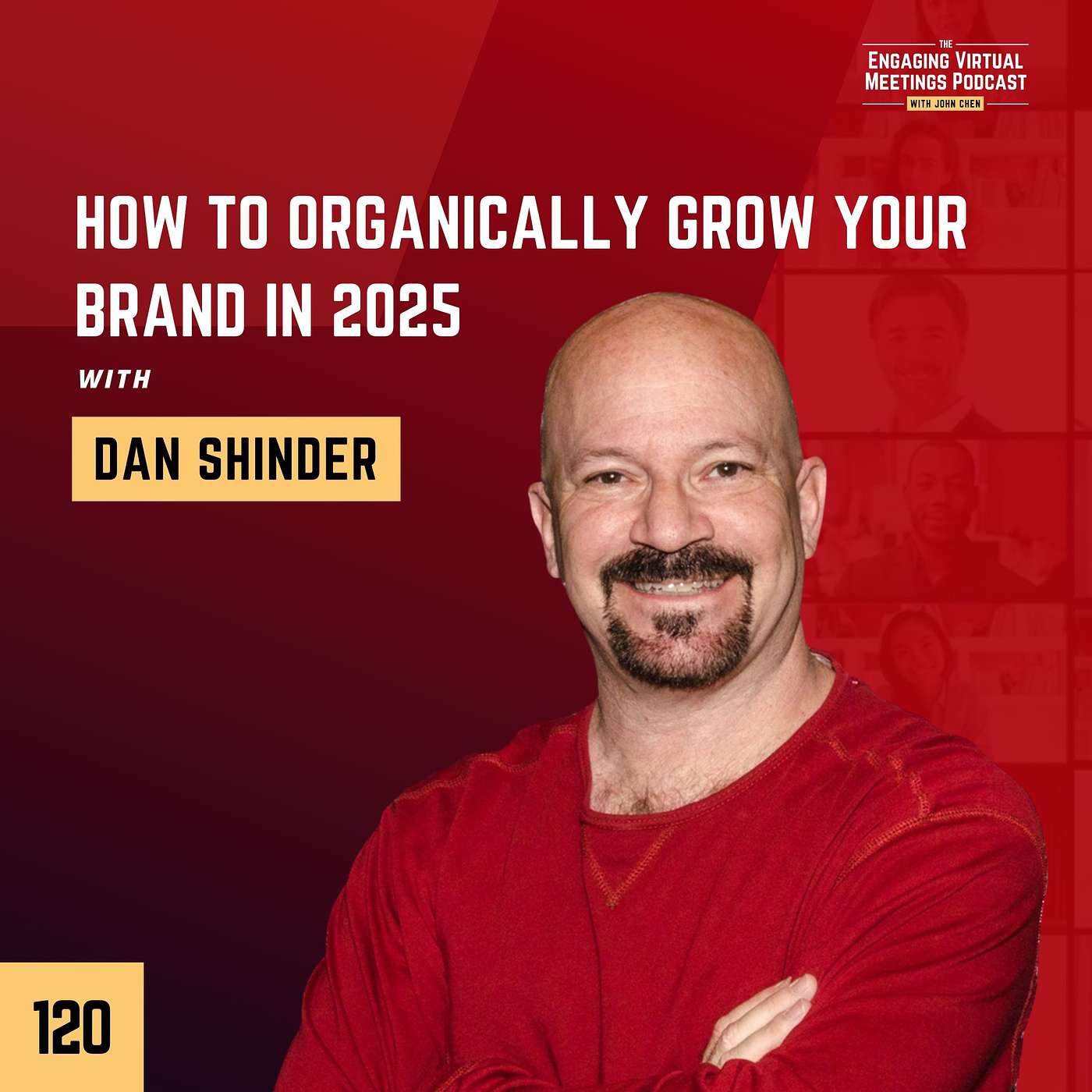 How To Organically Grow Your Brand In 2025 with Dan Shinder