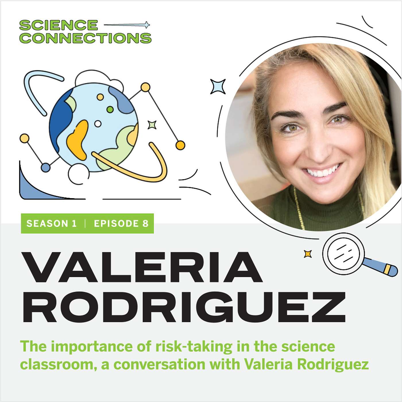 S1-08. The importance of risk-taking in the science classroom, a conversation with Valeria Rodriguez