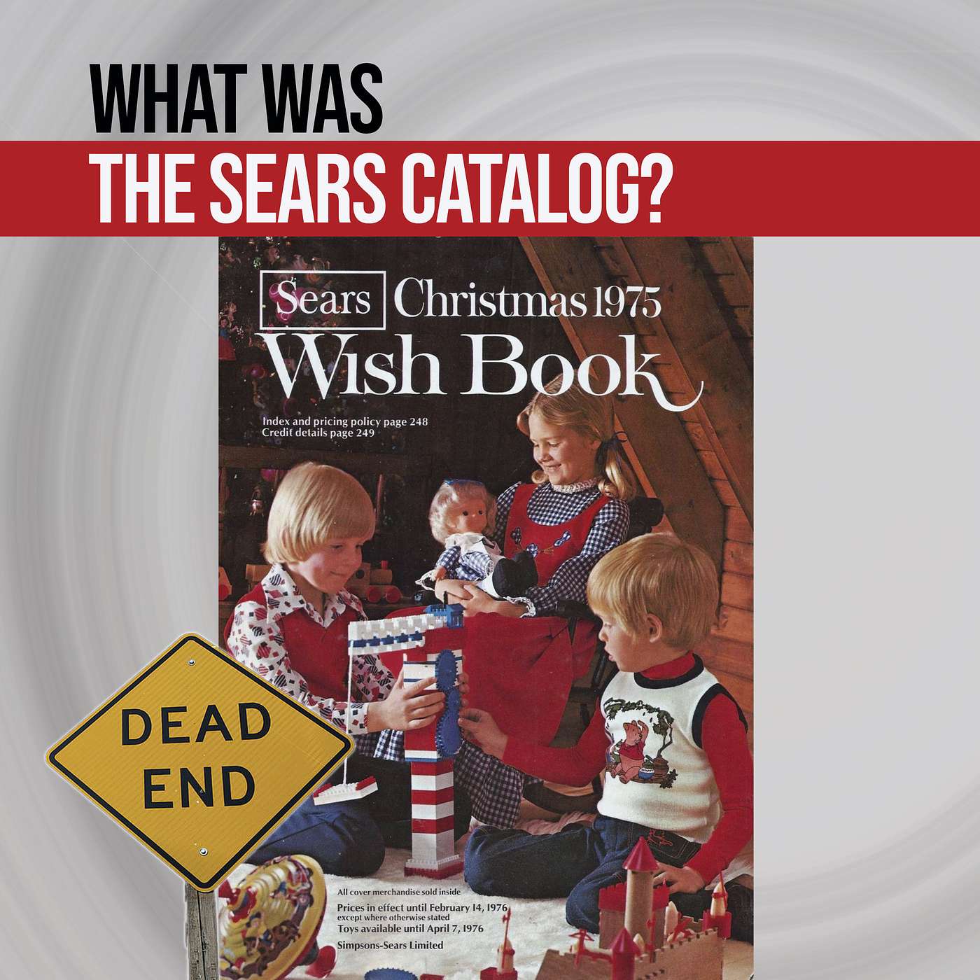 The Sears Catalog - Home Shopping Before The Internet