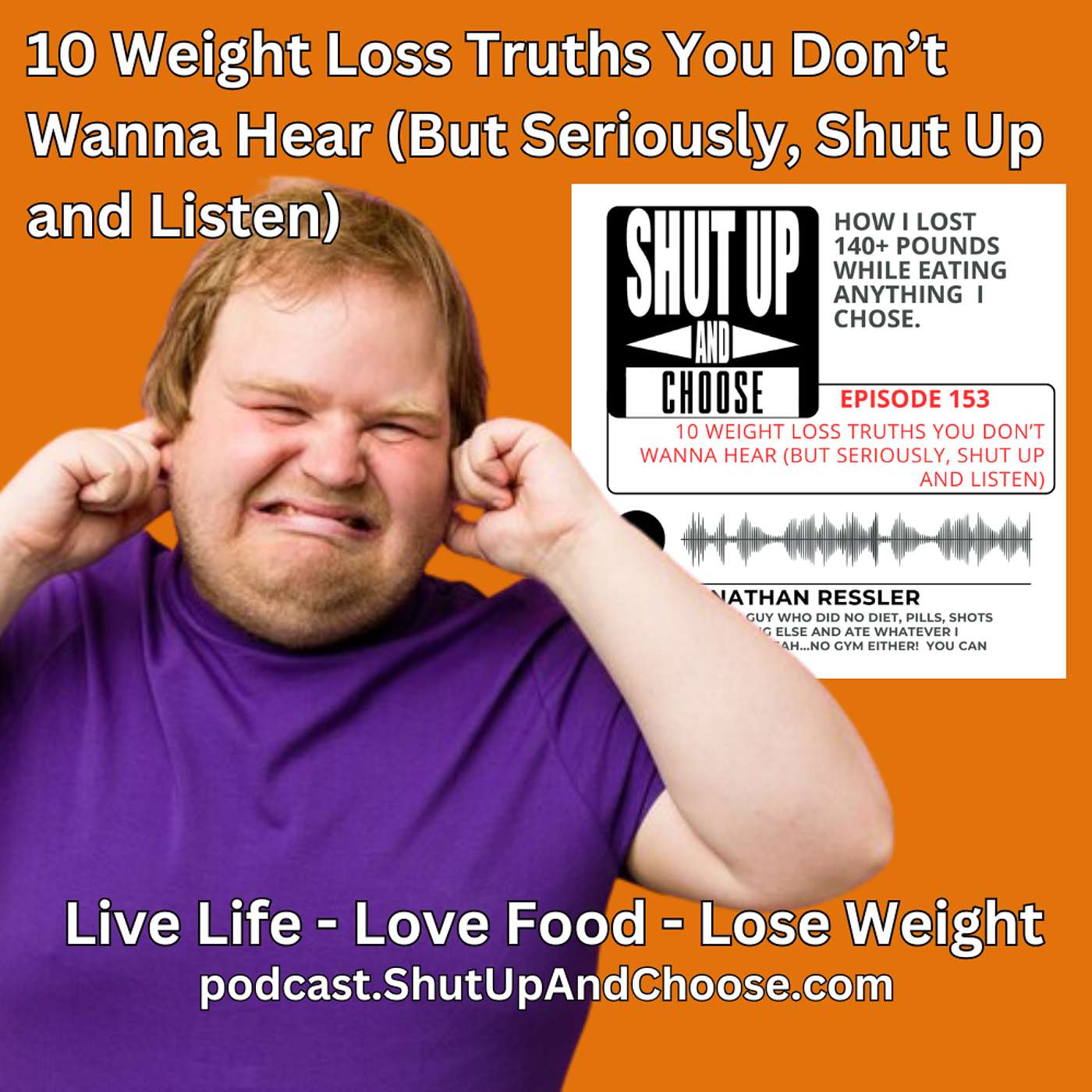 10 Weight Loss Truths You Don’t Wanna Hear (But Seriously, Shut Up and Listen)