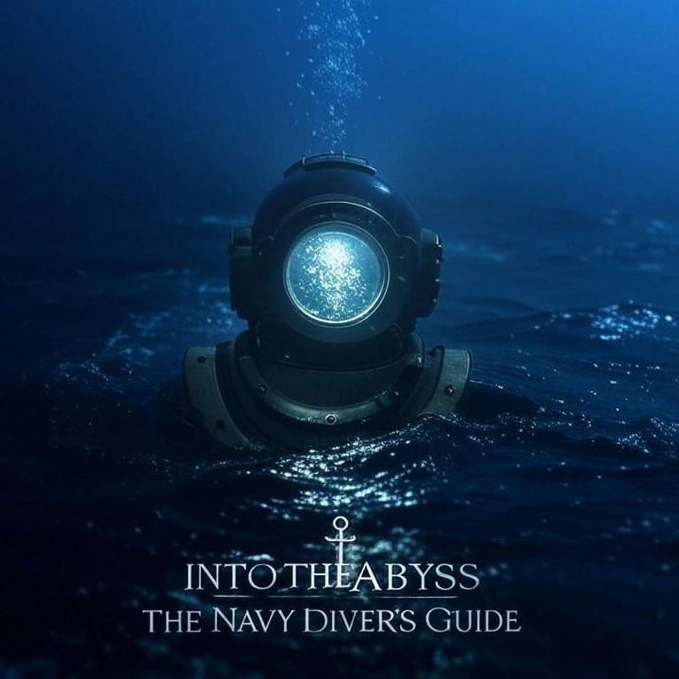 Into the Abyss: The Navy Diver's Guide
