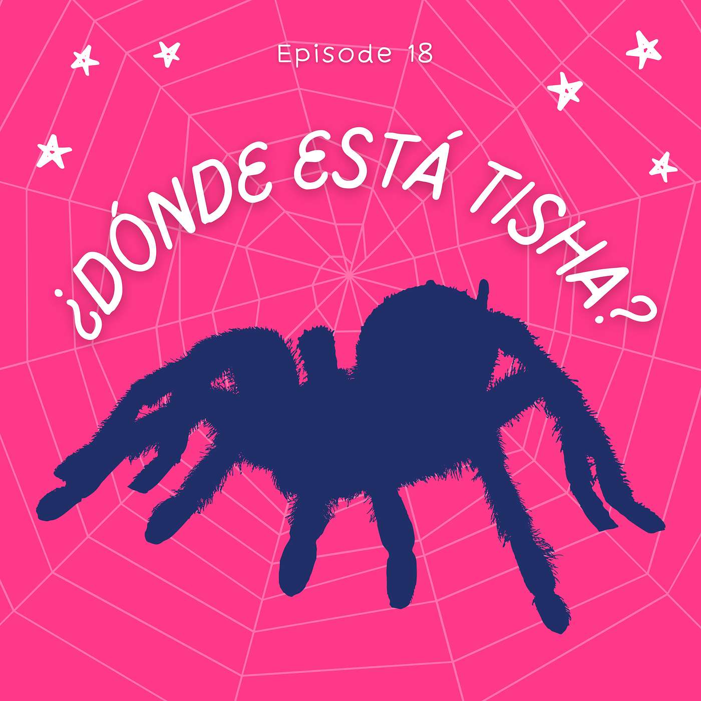 Season 2: Episode 18: ¿Dónde está Tisha?