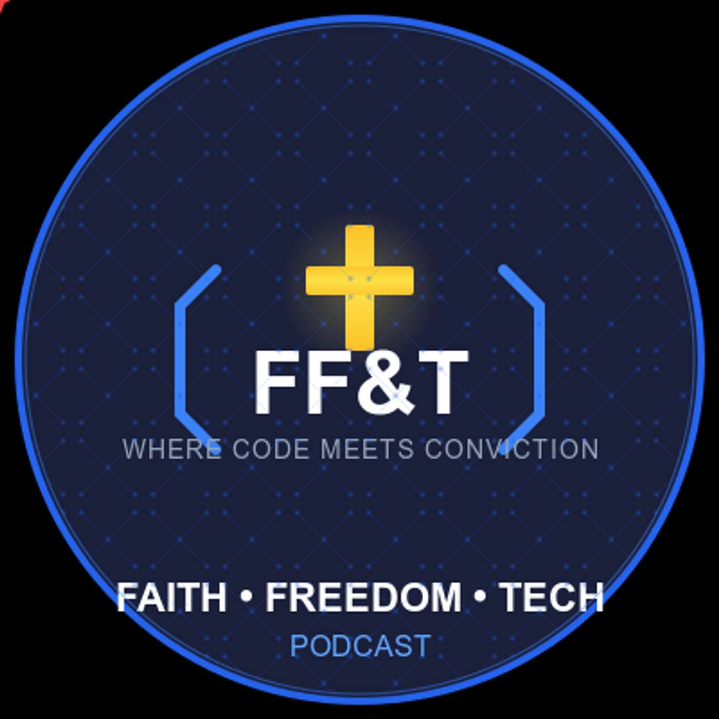 Faith, Freedom & Tech: Where Code Meets Conviction