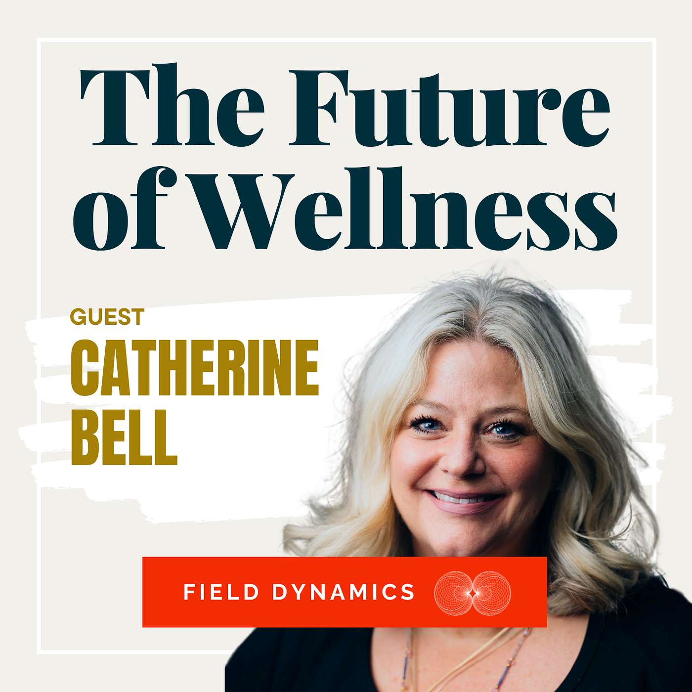 Conscious Corporate Culture: How Organizations Can be a Force for Good with Catherine Bell