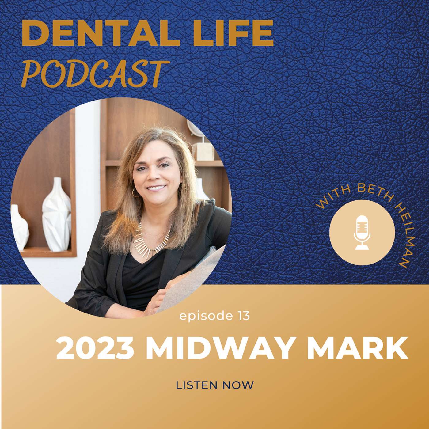 Dental Life Podcast