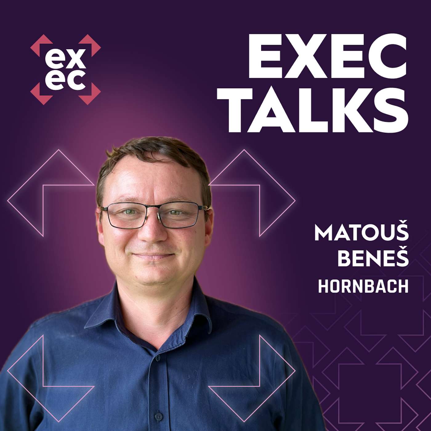 #56 exec talks: Matouš Beneš (Country E-commerce Director, Hornbach) –⁠⁠⁠⁠⁠⁠ 10 let e-shopu, omnichannel v praxi a budoucnost DIY retailu