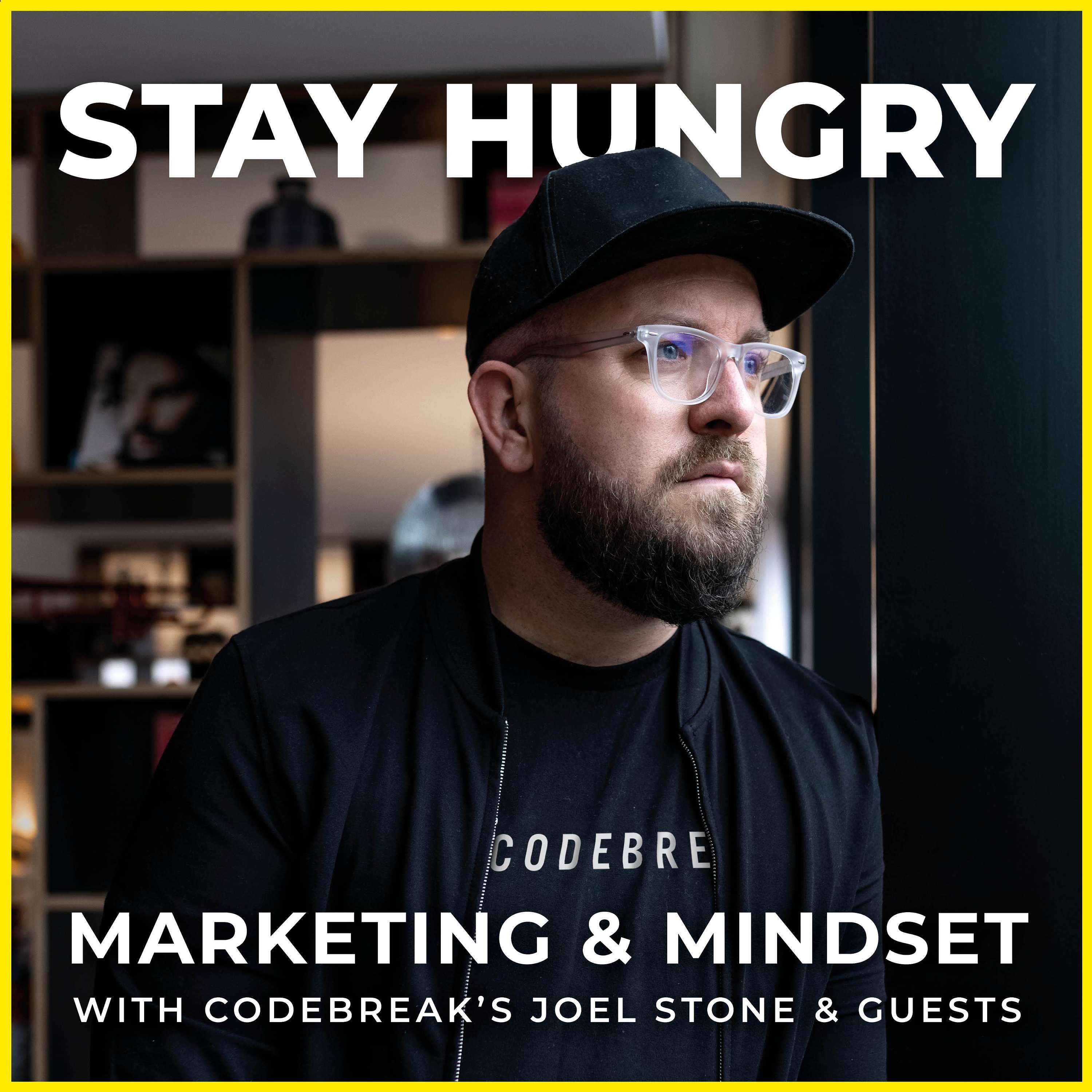 Stay Hungry - Marketing Podcast