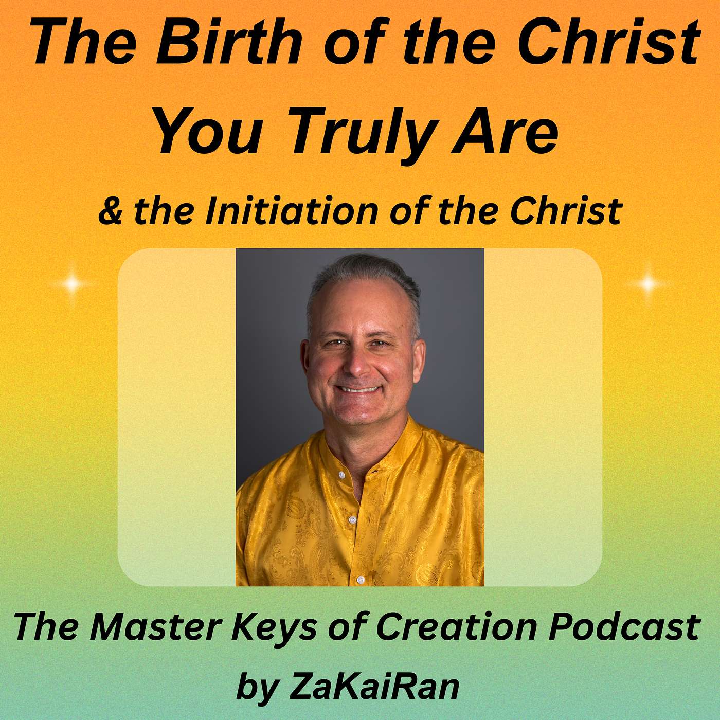 The Birth of the Christ You Truly Are & the Initiation of the Christ episode artwork