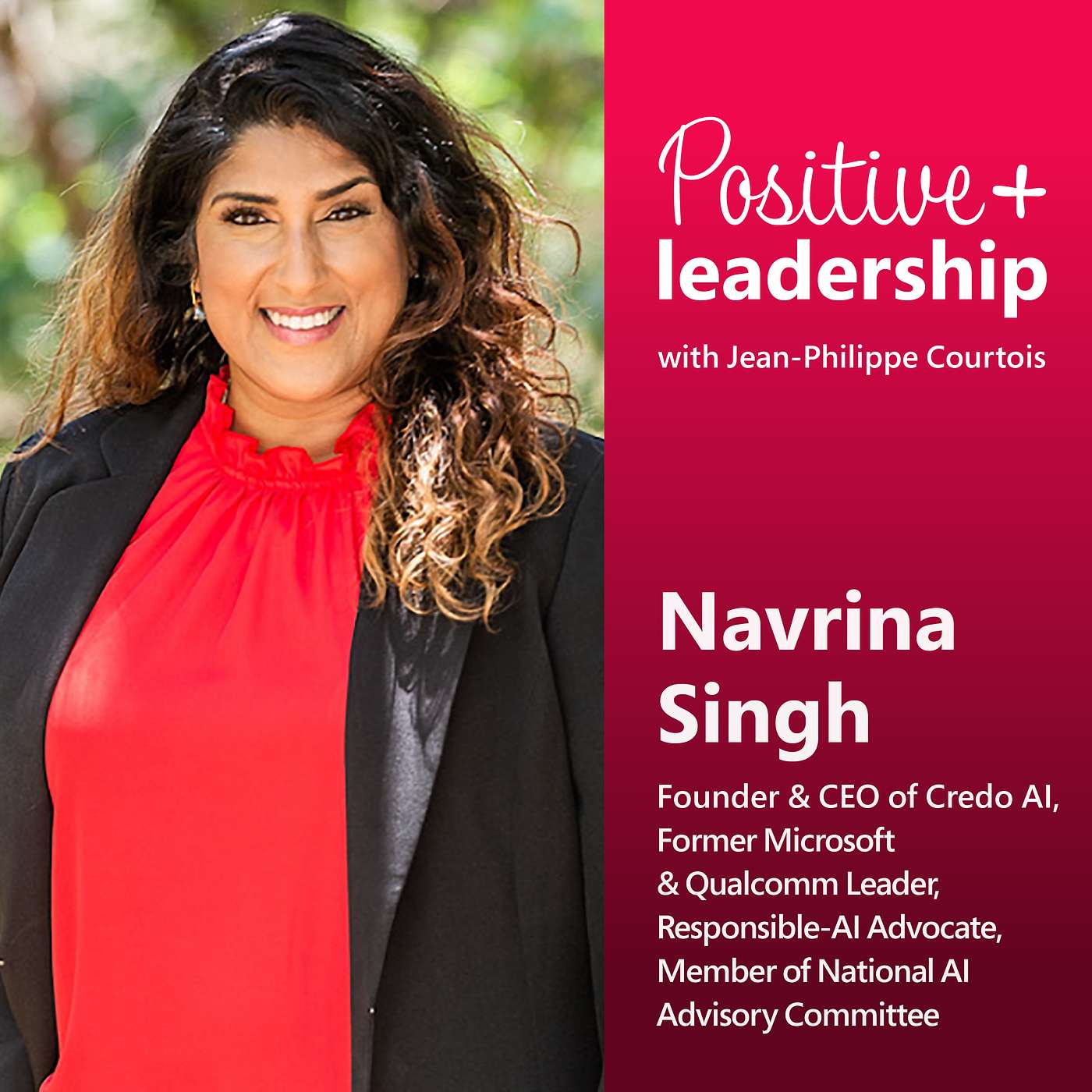 Building Trust in AI: Leadership, Governance, and Human Values with Navrina Singh