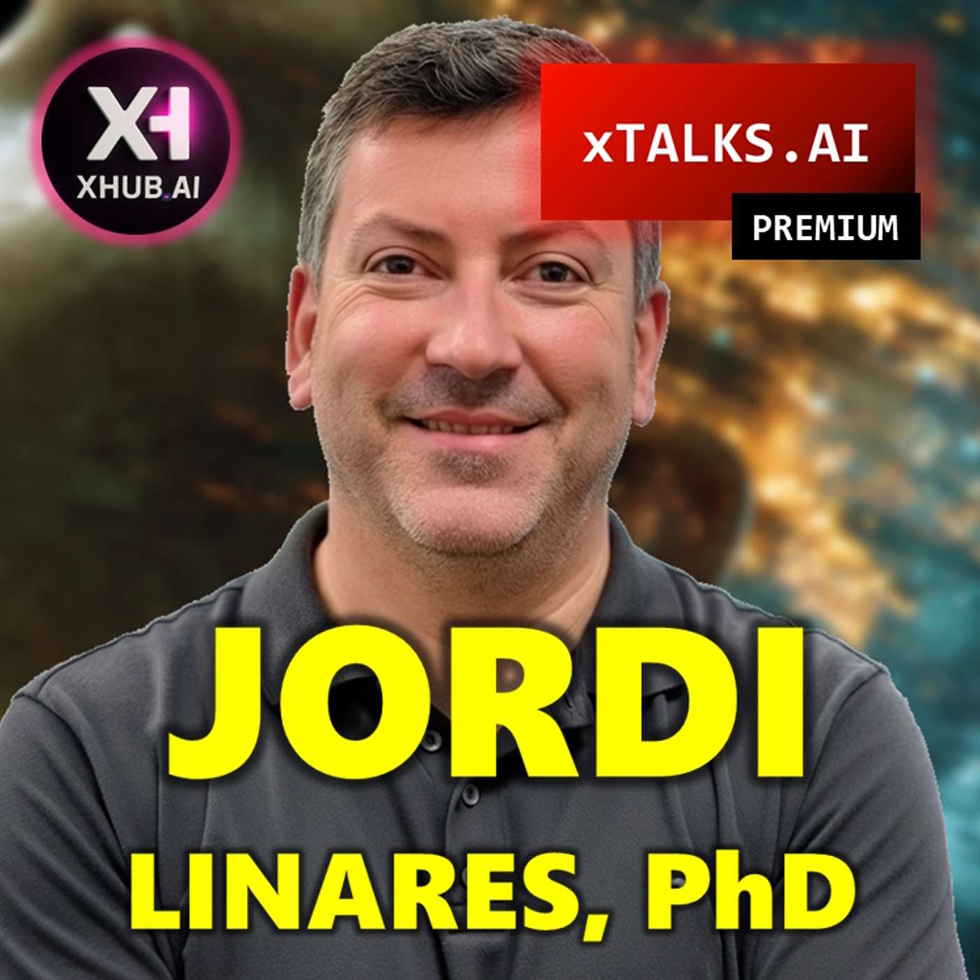 T5.E239. xTALKS.AI PREMIUM Jordi Linares Phd