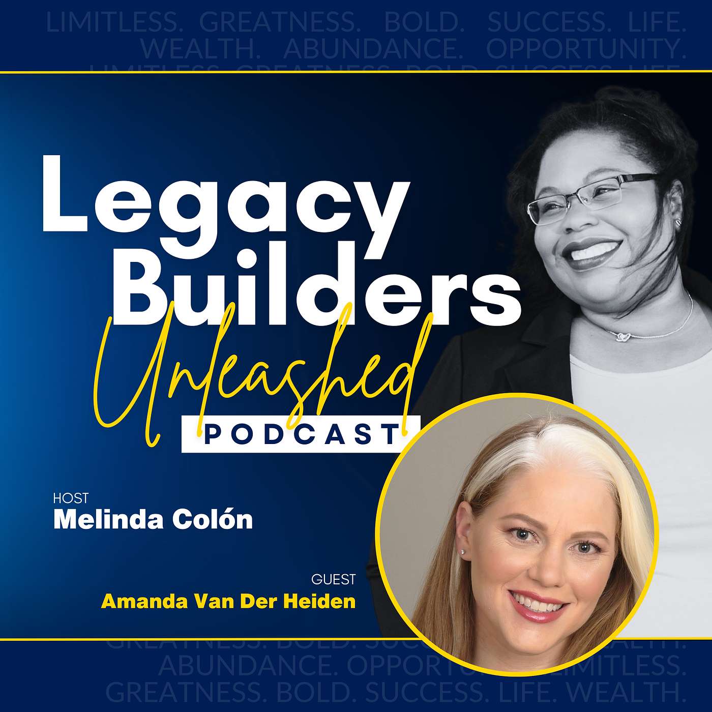 Legacy Builders Unleashed Podcast