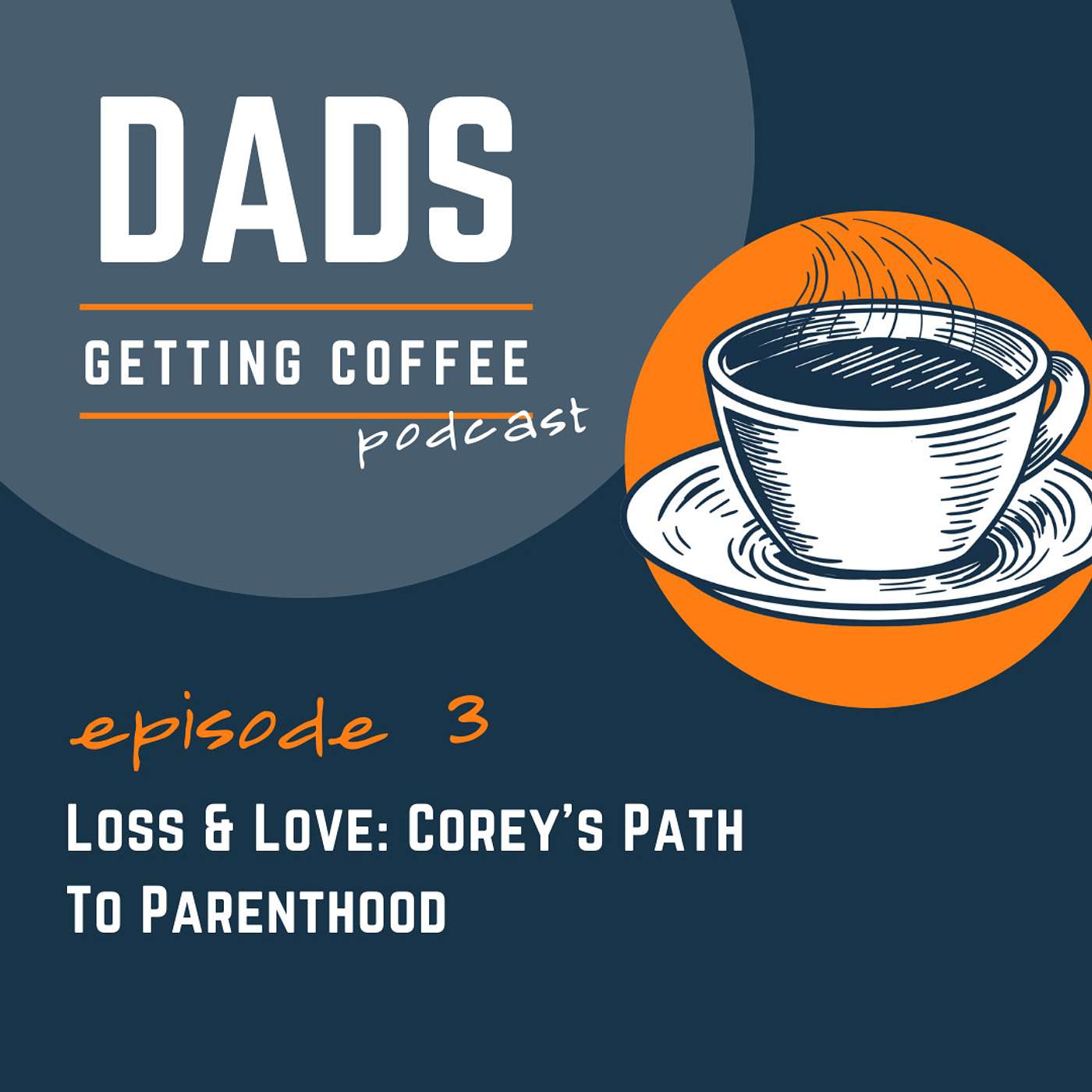 Loss & Love: Corey's Path To Parenthood