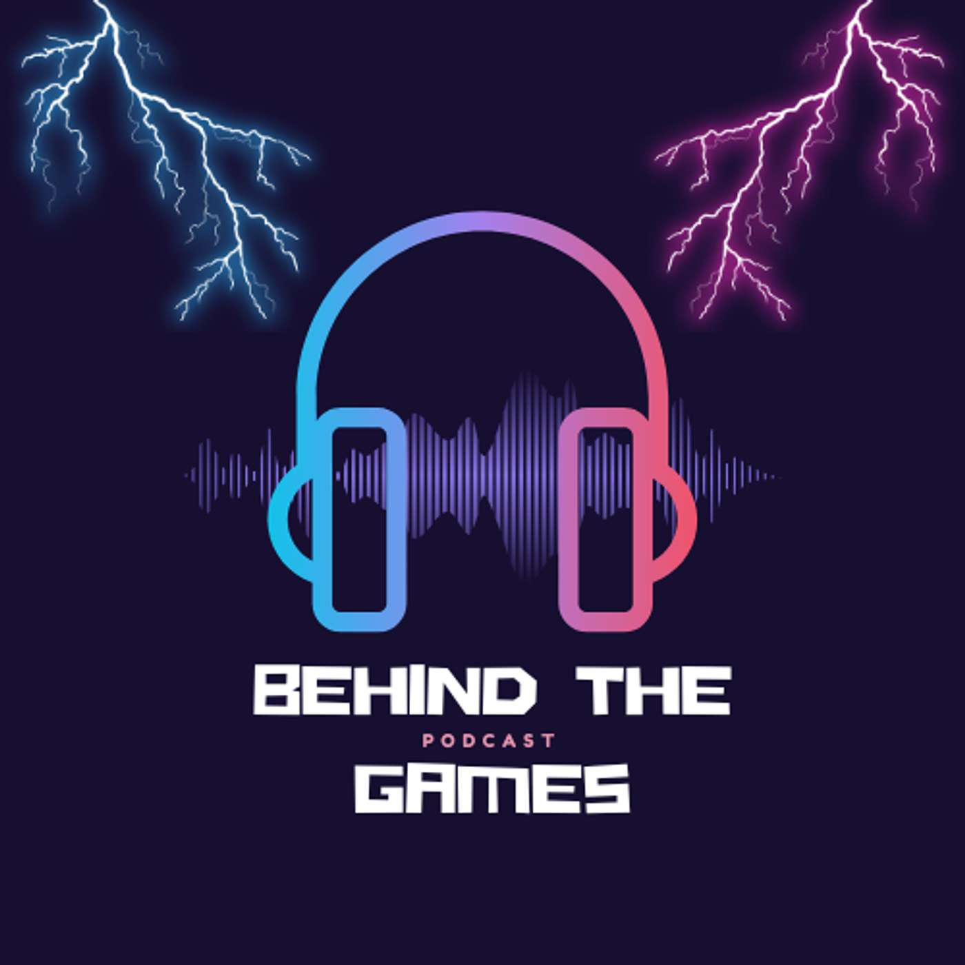 Behind the Games Podcast