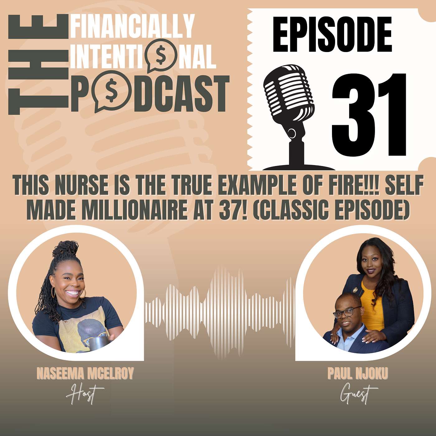 This Nurse is the True Example of FIRE!!! Self Made Millionaire at 37! - Episode 31 (Classic Episode)