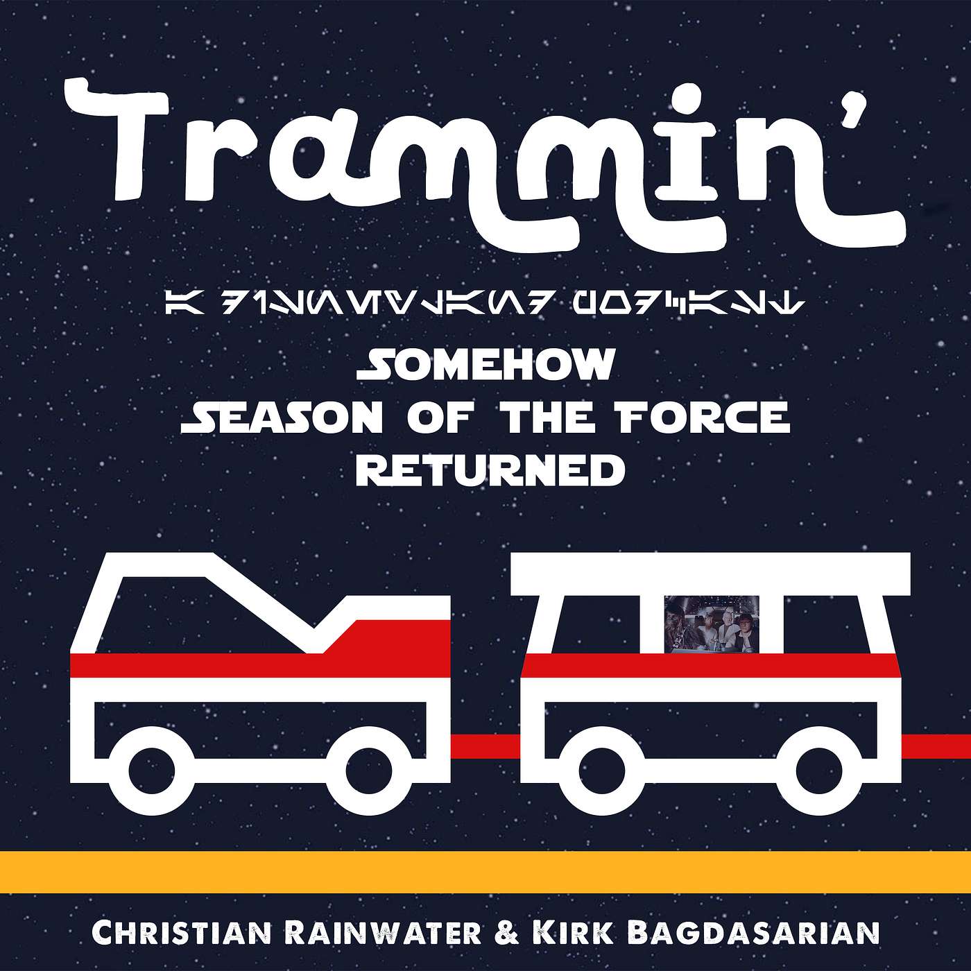 Trammin' 211: Somehow Season of the Force Returned episode artwork