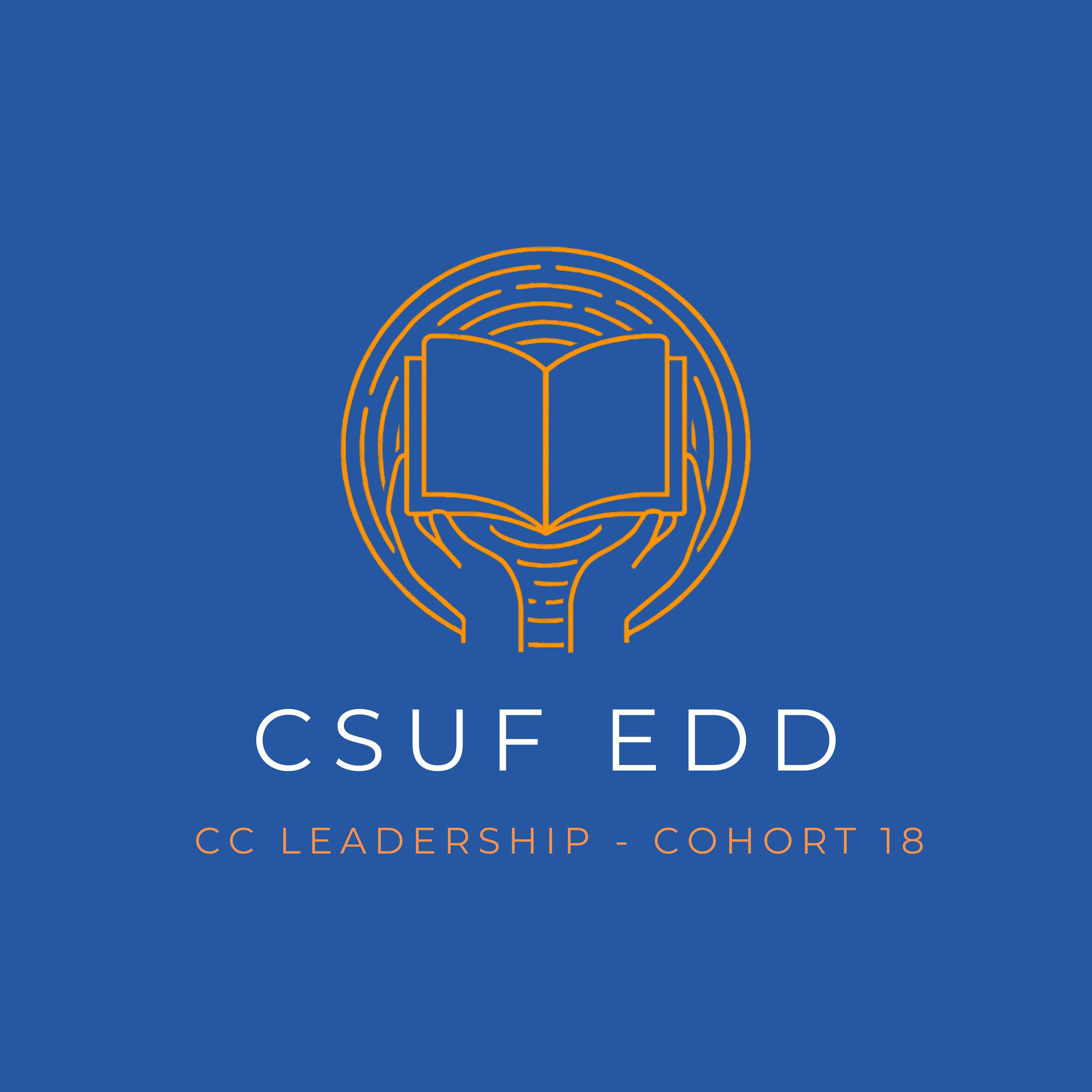 CSUF EDD CC Leadership Cohort 18