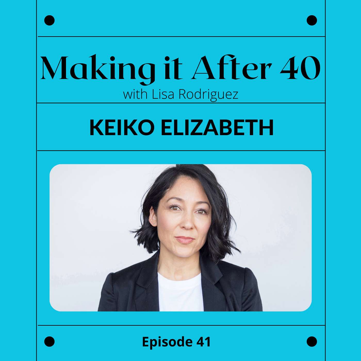 Making it After 40