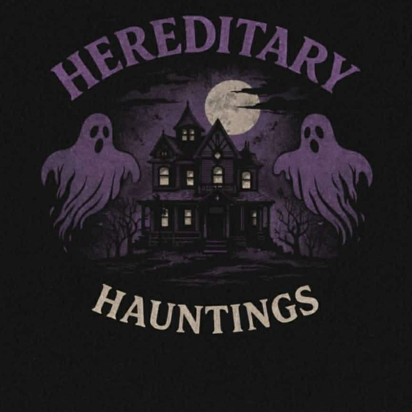 Hereditary Hauntings