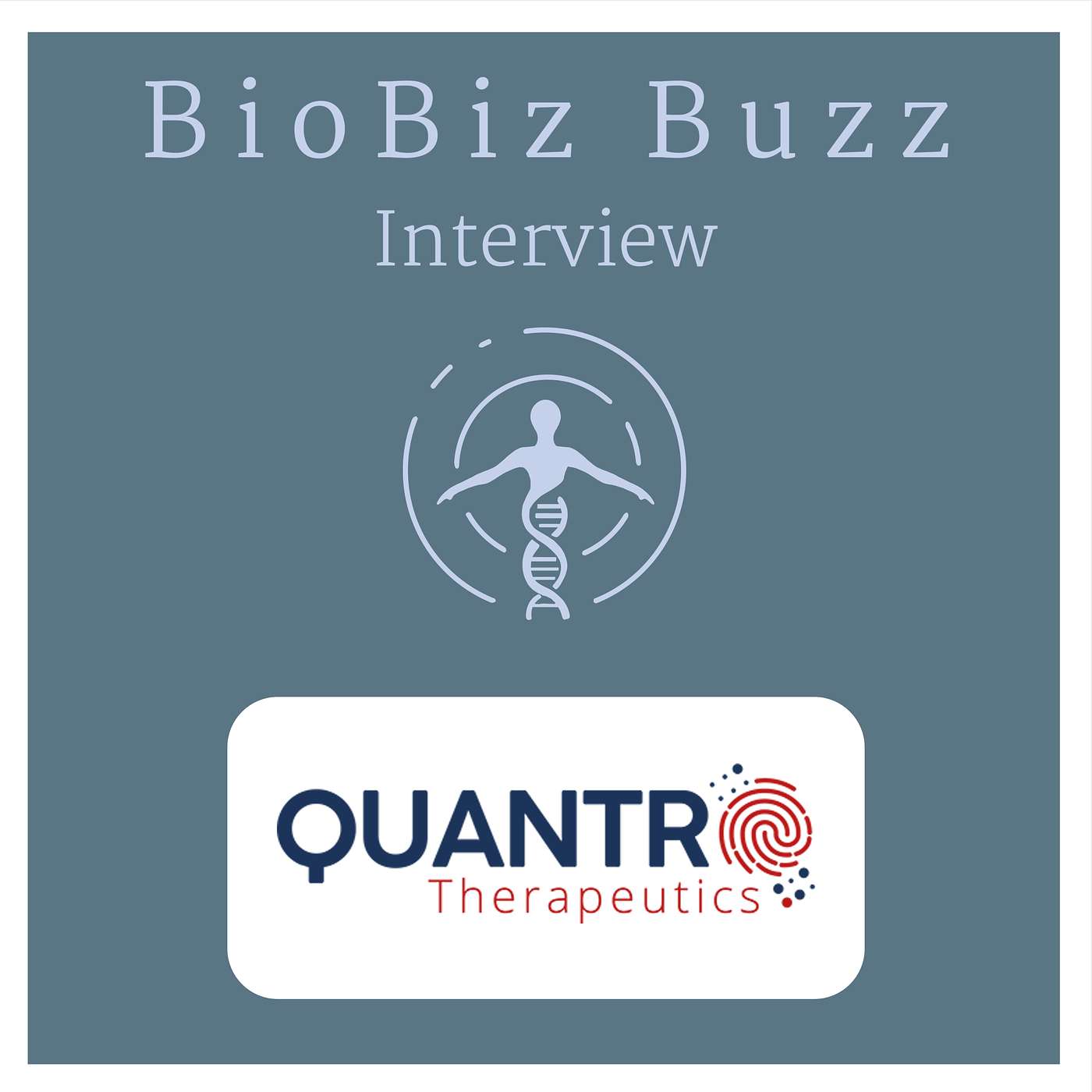 22. Unlocking the Undruggable: Quantro Therapeutics’ Mission to Transform Cancer Treatment