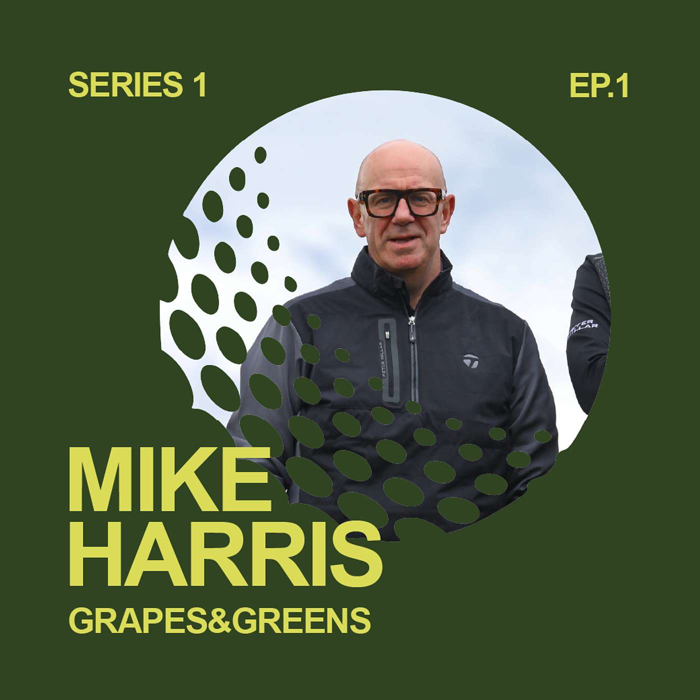 S1 E1 - Mike Harris, From Football Fanzine to World PR Agency Owner | Grapes&Greens Podcast S1 E1 - Mike Harris, From Football Fanzine to World PR Agency Owner | Grapes&Greens Podcast