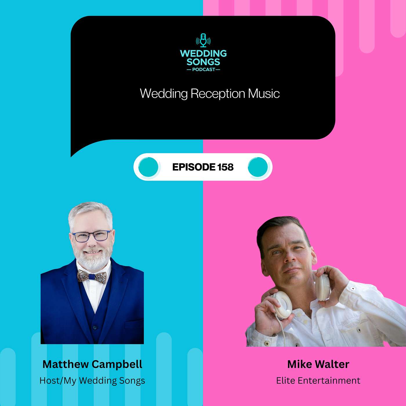Wedding Reception Music with DJ Mike Walter - E158