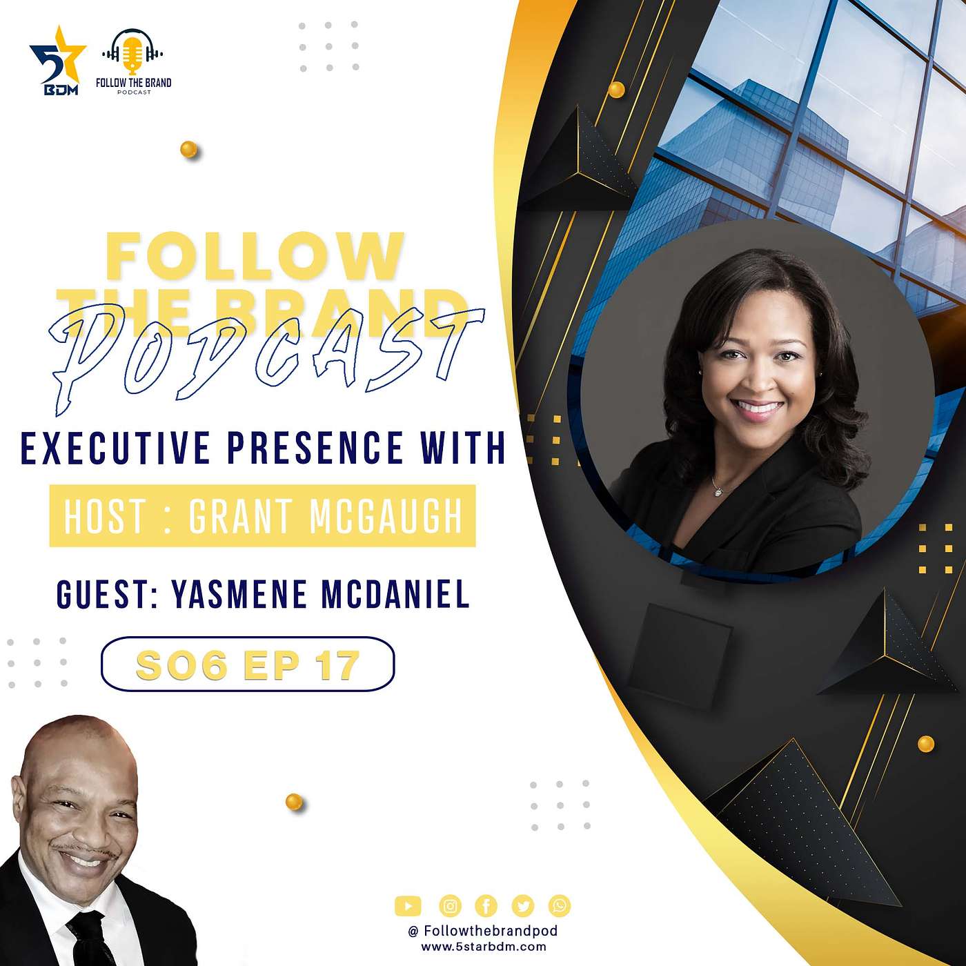 Season 6 Executive Presence Episode 17: Mindful Minutes featuring Yasmene McDaniel, Chief Executive Officer at HCA Houston Healthcare
