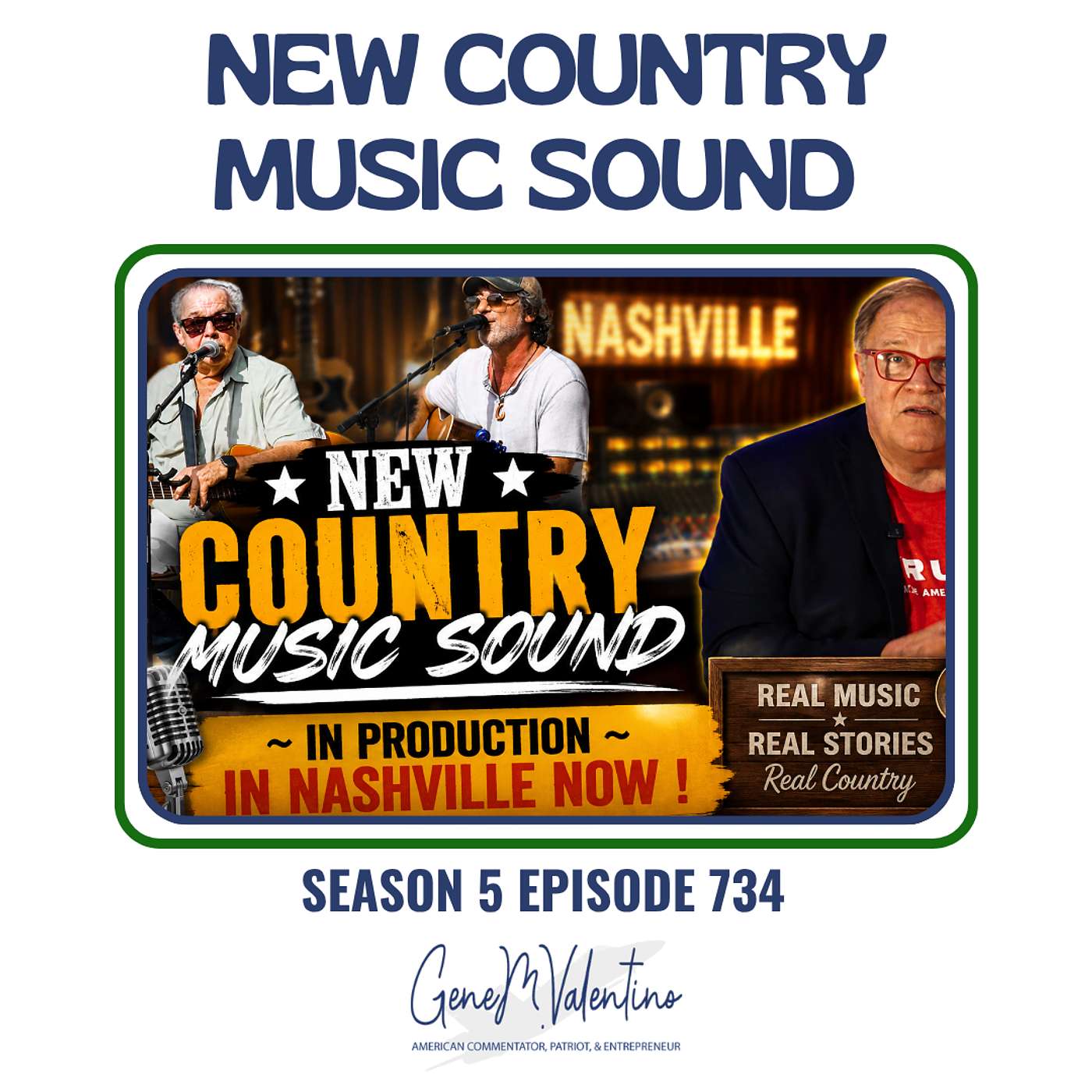 New Country Music Sound ~ In Production In Nashville NOW ! episode artwork
