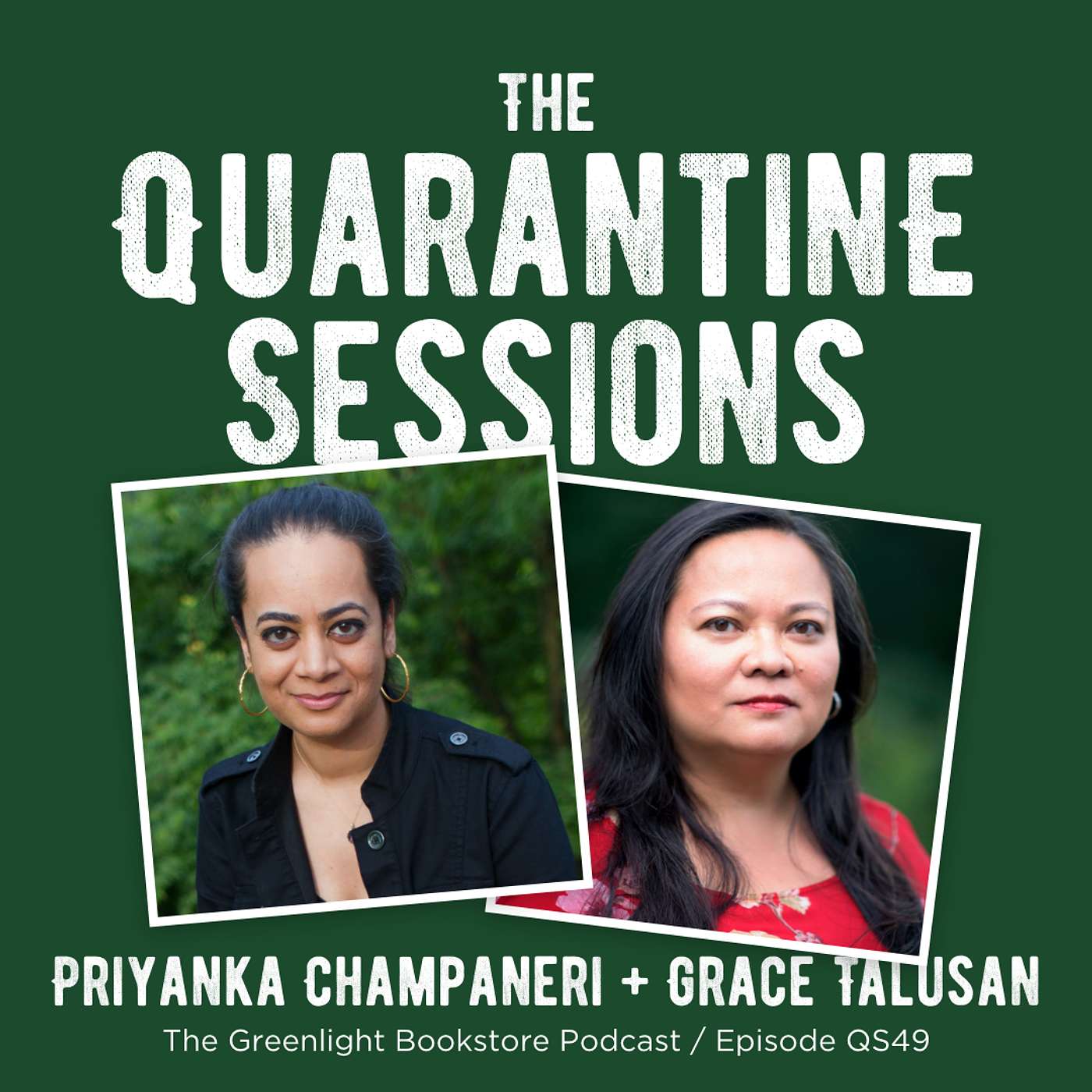 Episode QS49: Priyanka Champaneri + Grace Talusan (May 13, 2021)