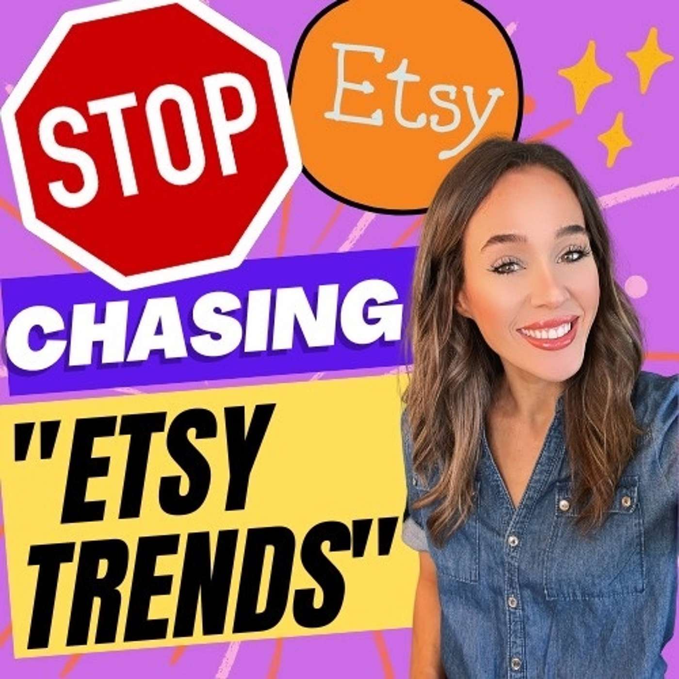 cover of episode STOP CHASING ETSY TRENDS | Why Following Etsy Trends Will Not Work