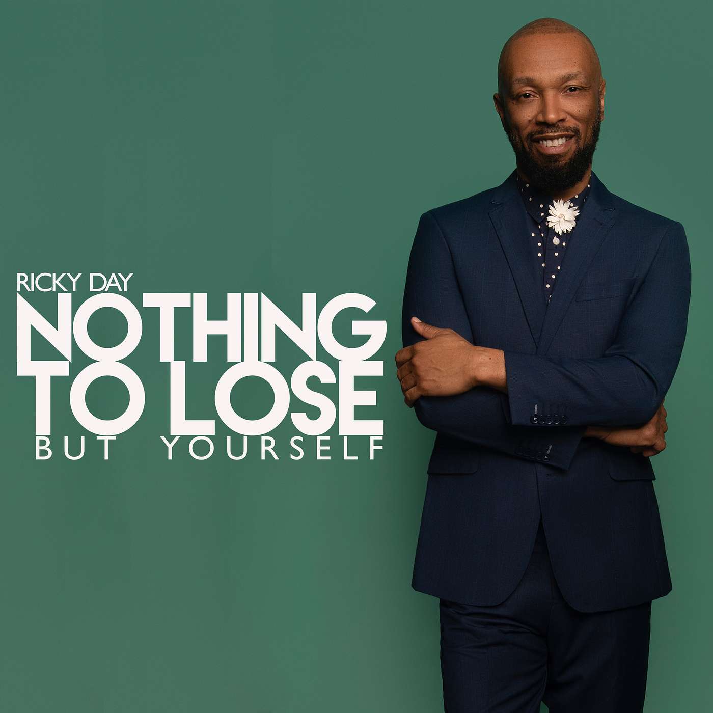 Nothing To Lose But Yourself