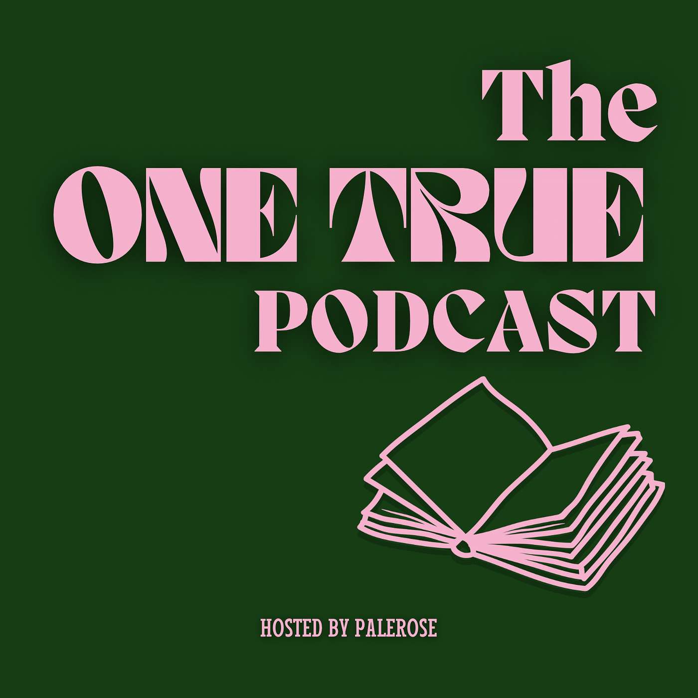 The One True Podcast