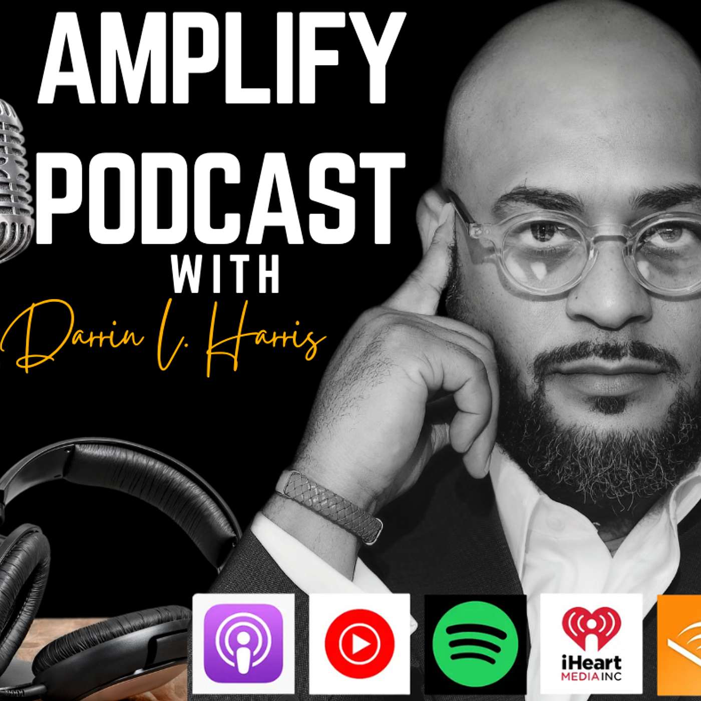 Amplify with Darrin L. Harris