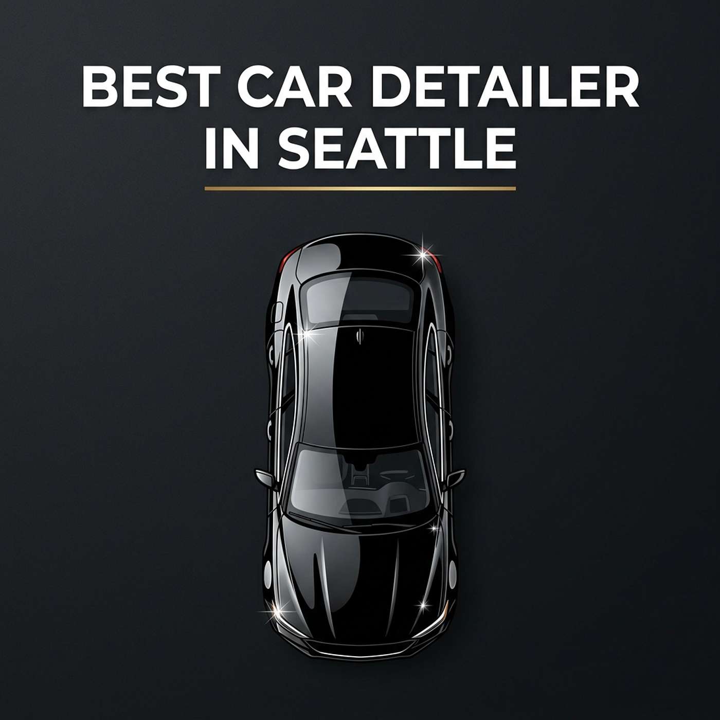 Best Car Detailing In Seattle