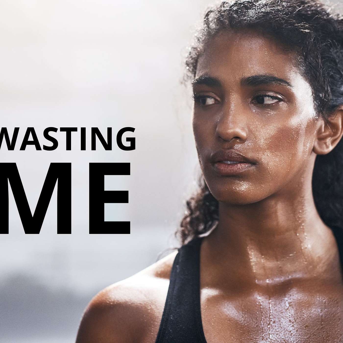 Quit Wasting Time, Start Living