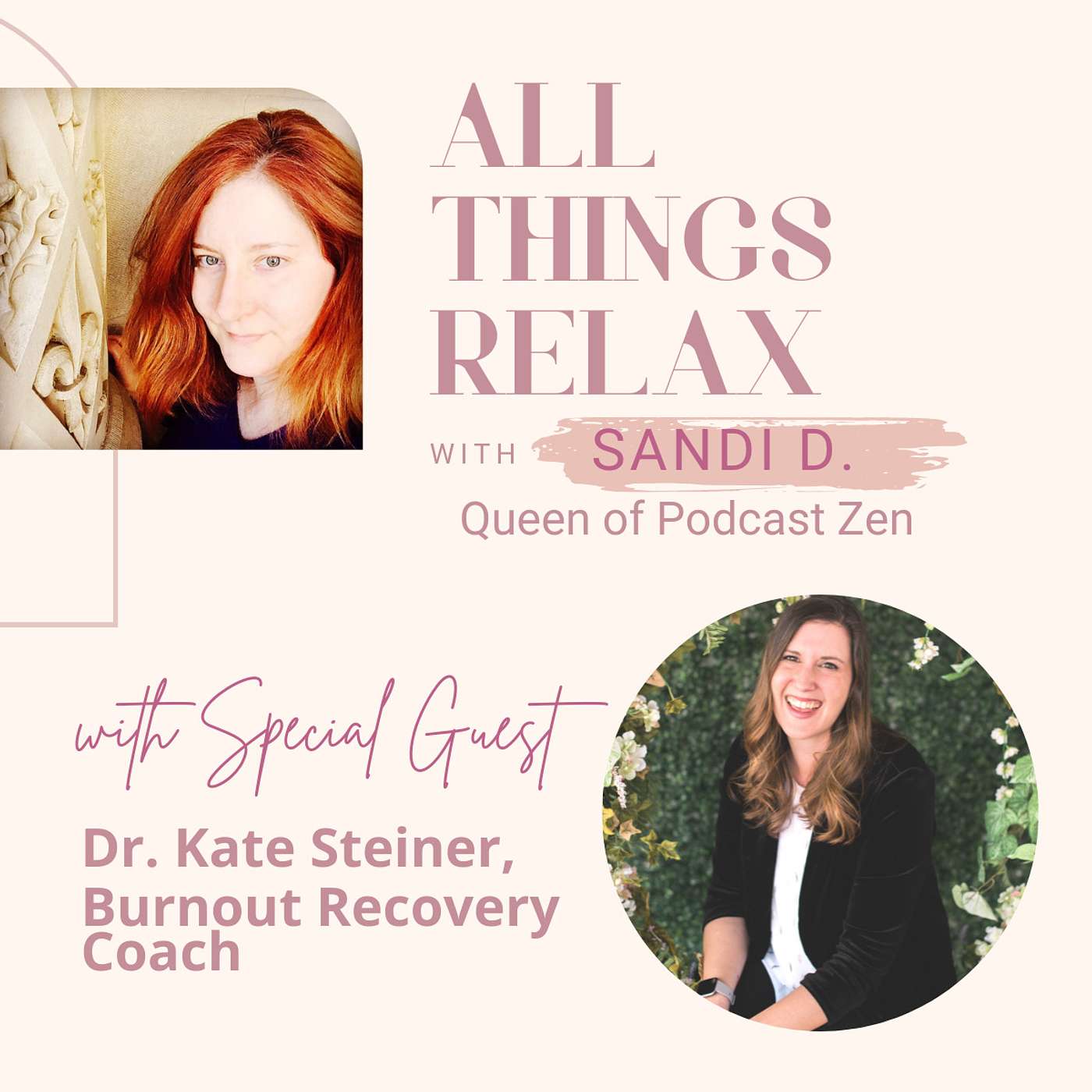 All Things Relax with Sandi D.