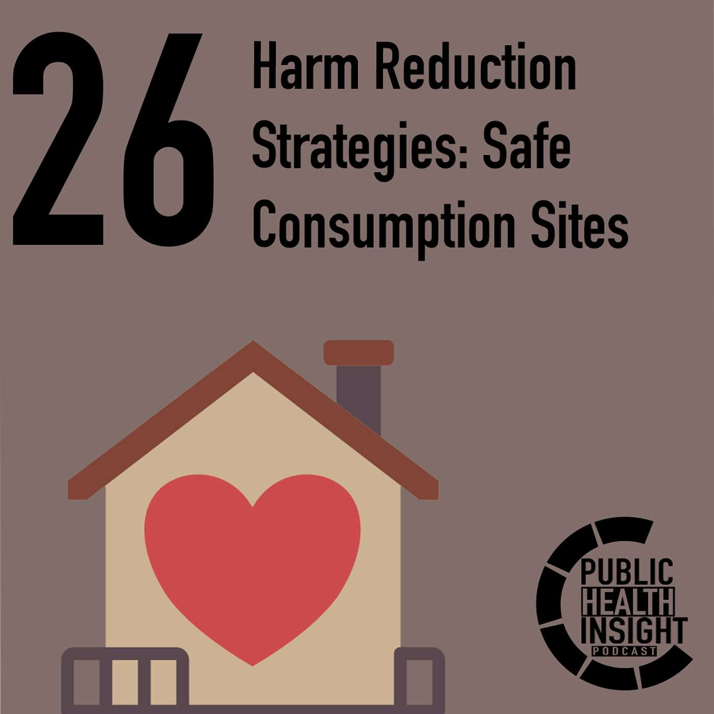 Harm Reduction Strategies: Safe Consumption Sites