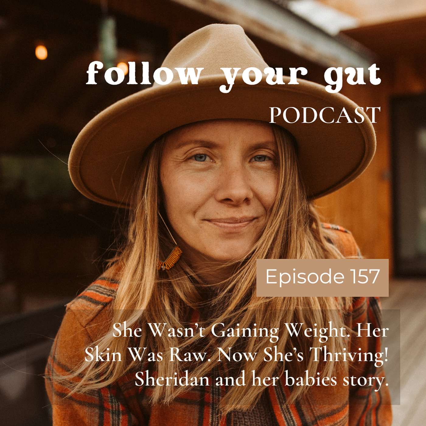 She Wasn’t Gaining Weight. Her Skin Was Raw. Now She’s Thriving! Sheridan and Her Baby’s Story