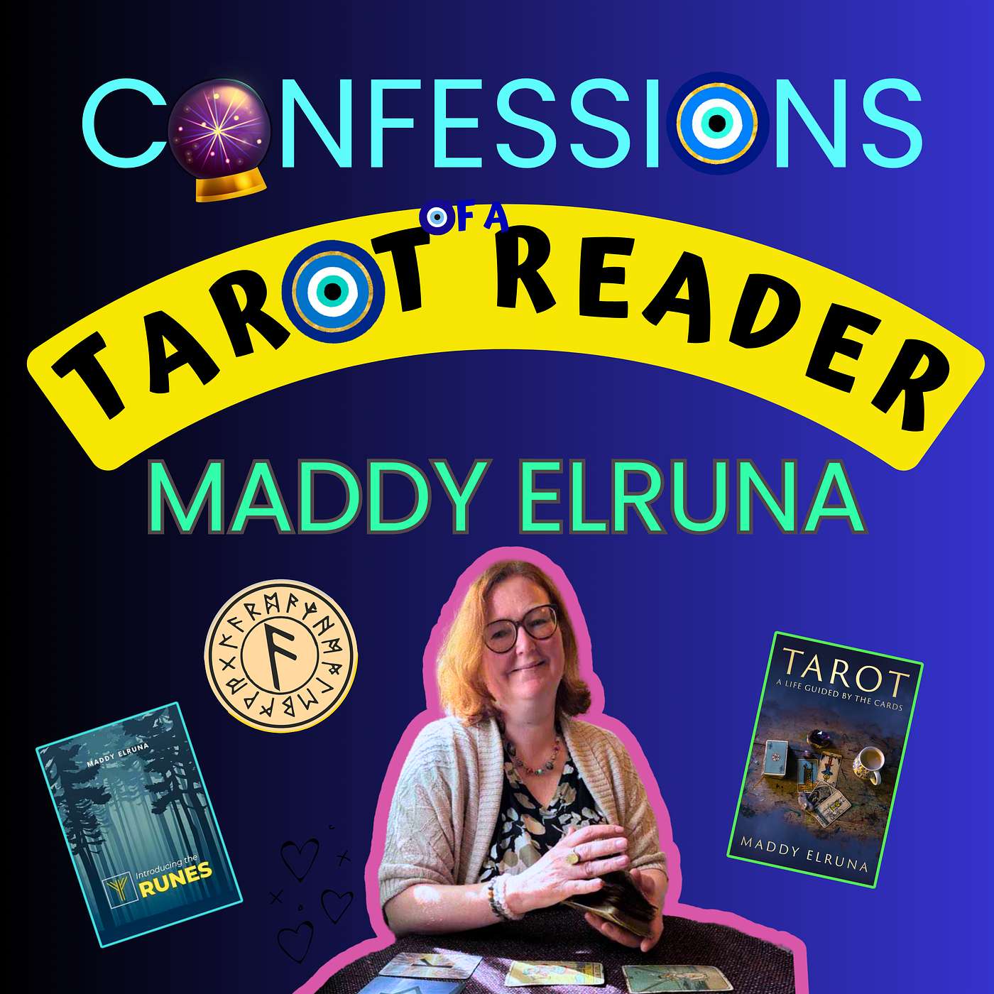 63. Maddy Elruna - Shamanism, Runes, Tarot, Building a tarot business, AI and learning tarot, being a tarot mom, home schooling and critical thinking, tarot for relationships, tarot clients