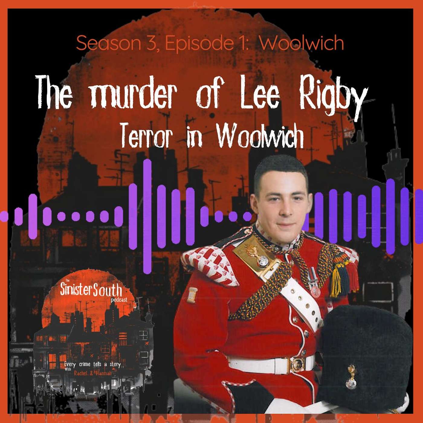 The murder of Lee Rigby: Terror in Woolwich