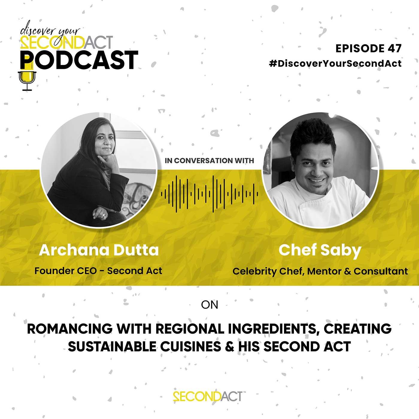 Discover your SecondAct Podcast