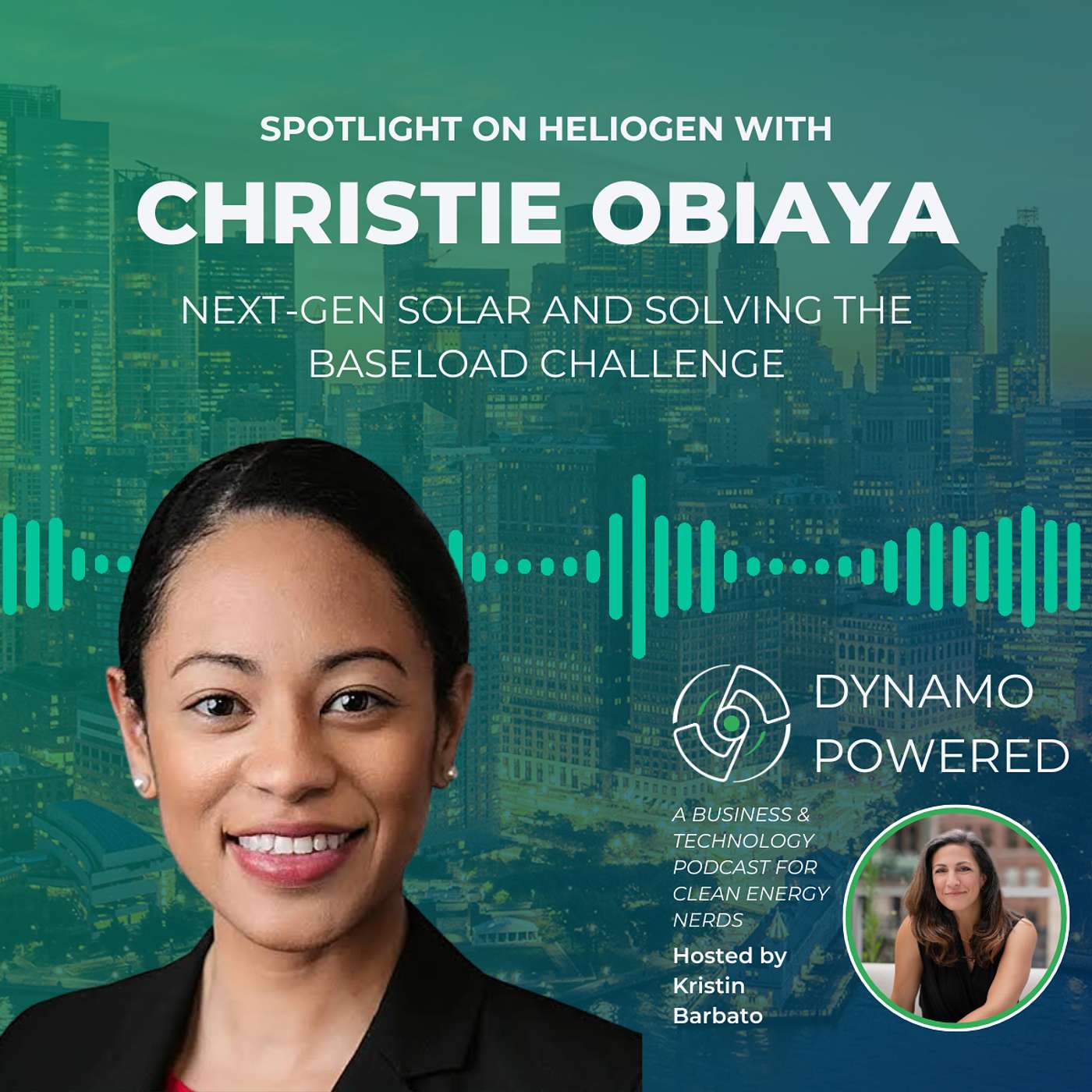 Next-Gen Solar and Solving the Baseload Challenge: Spotlight on Heliogen with Christie Obiaya