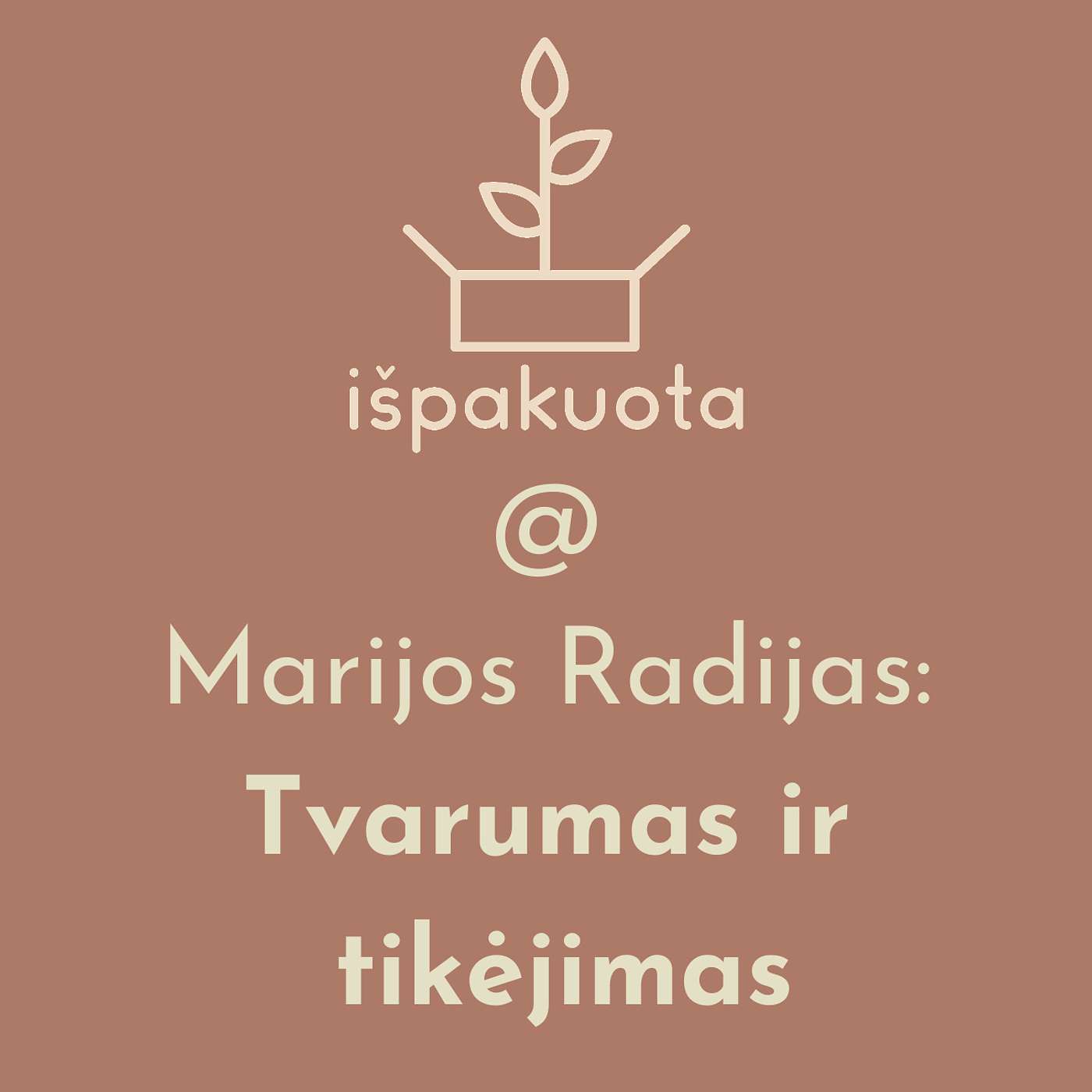 Išpakuota