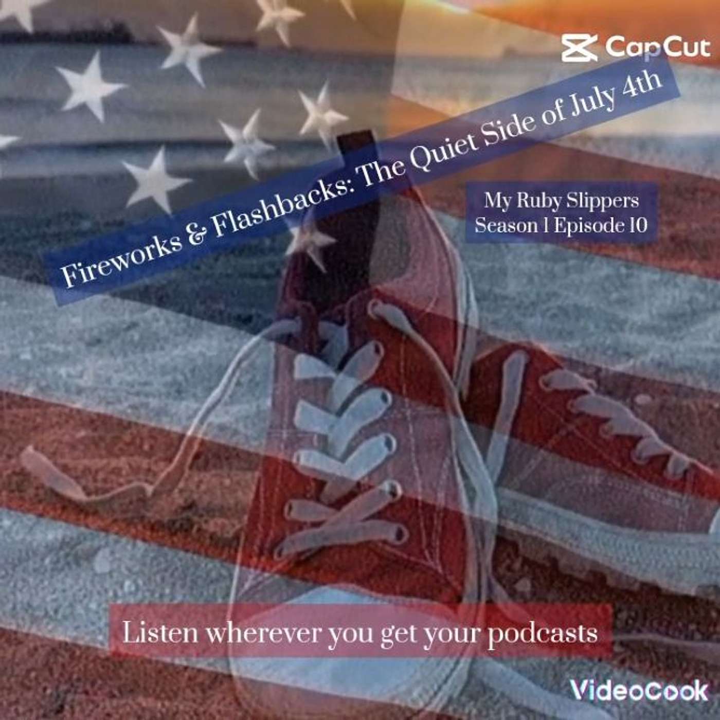 Fireworks & Flashbacks: The Quiet Side of July 4th episode artwork