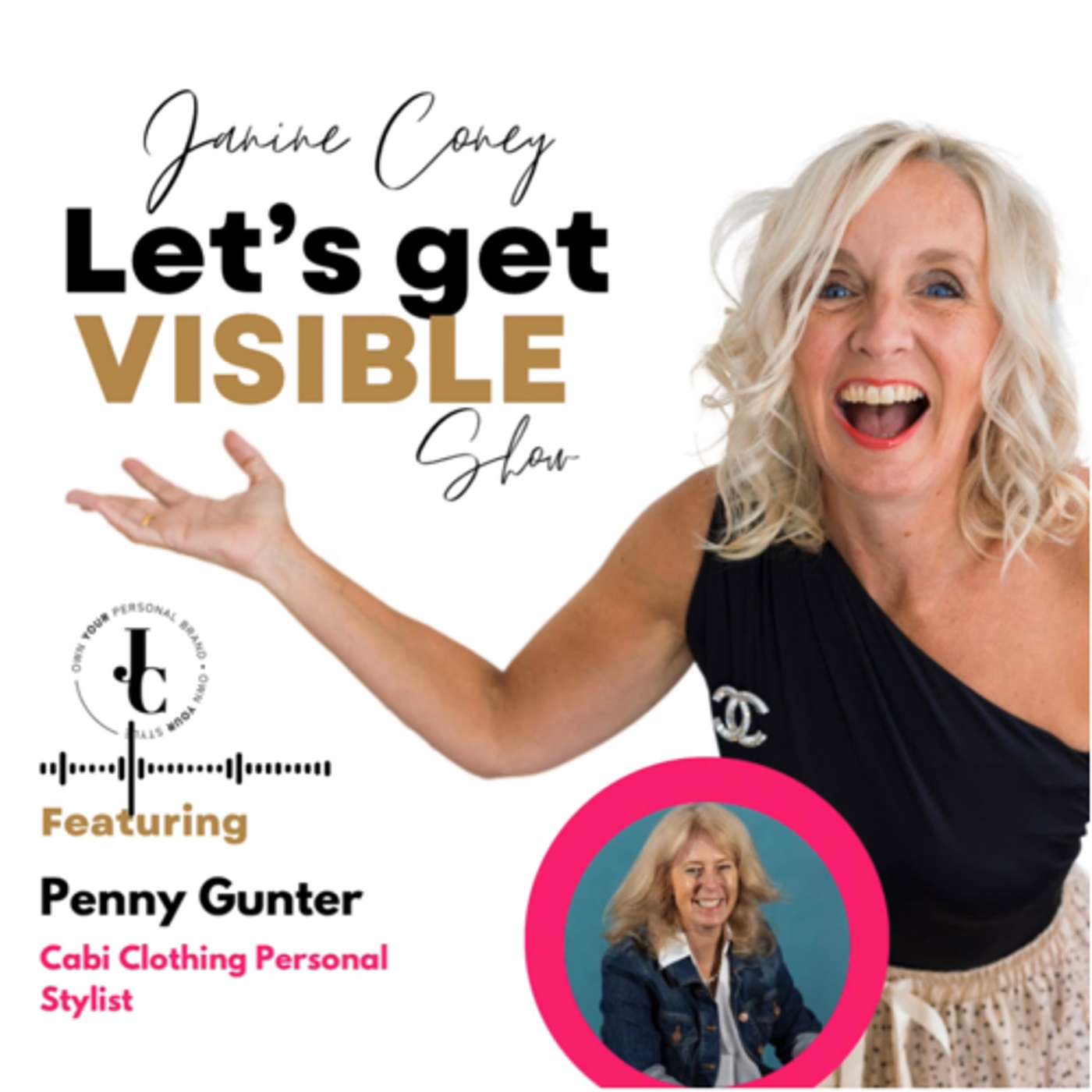 Let\'s Get Visible with Janine Coney- Personal Brand, Visibility and Business Success Coach