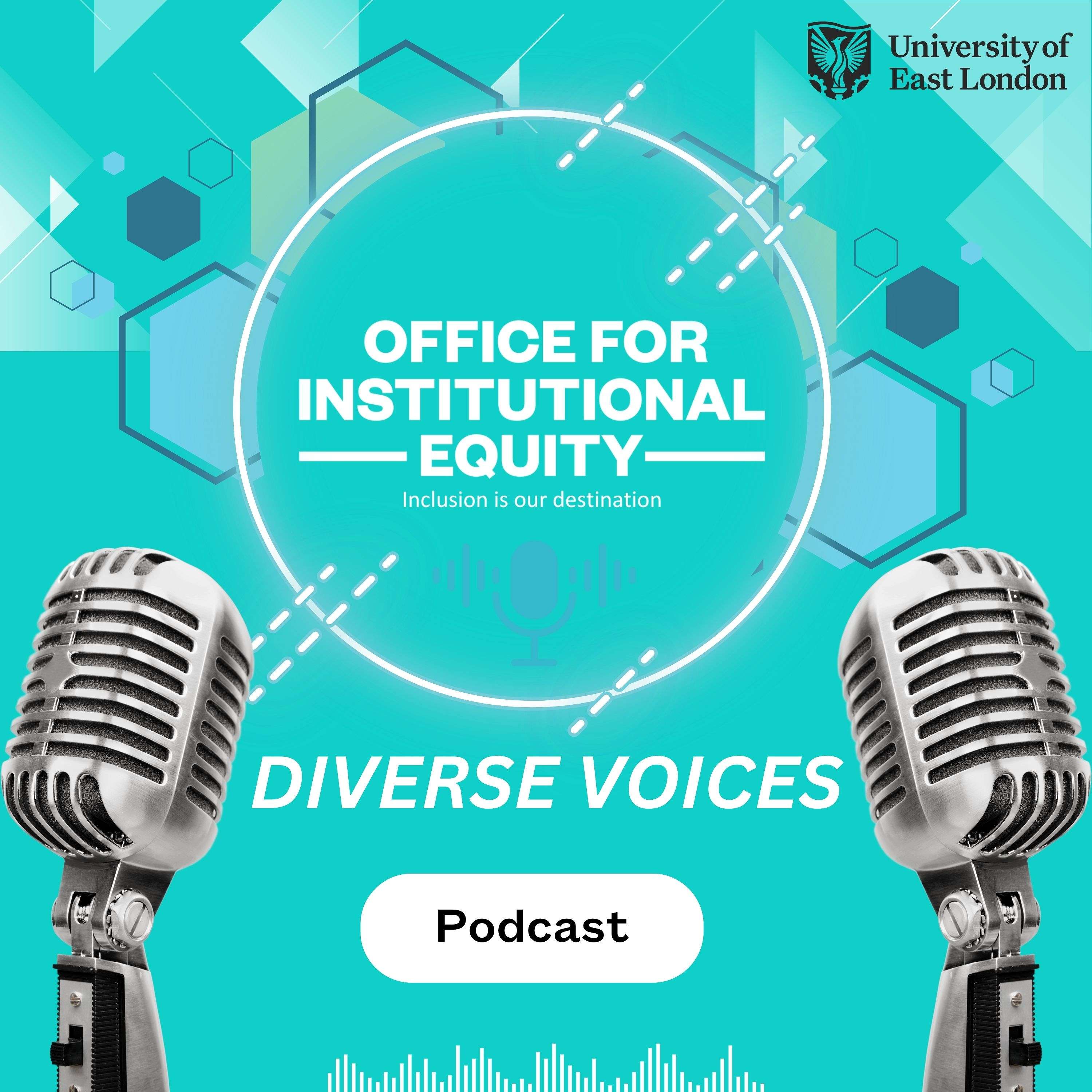 Office for Institutional Equity - Diverse Voices Podcast
