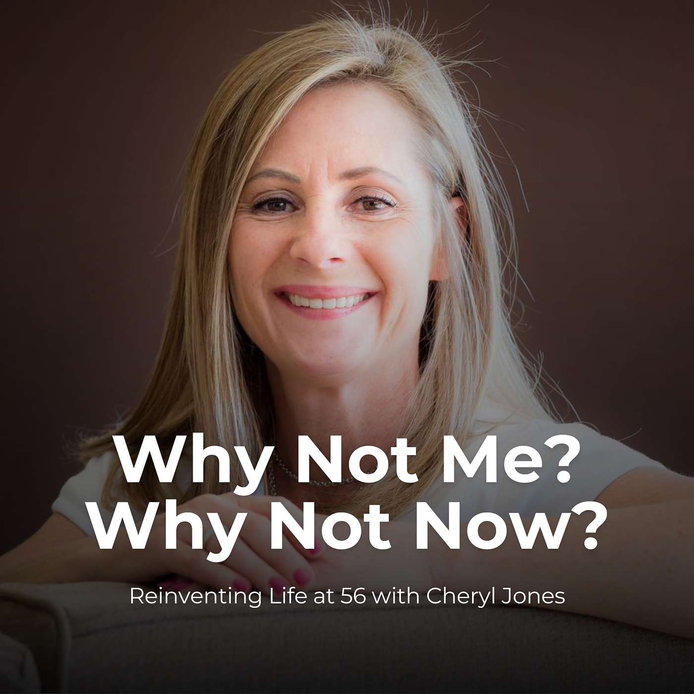 Why Not Me? Why Not Now? episode artwork